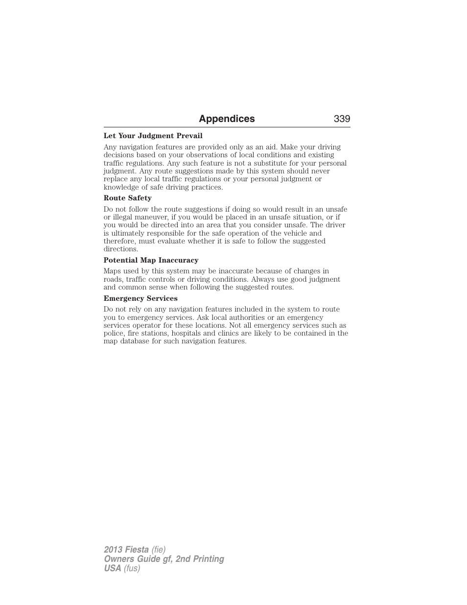 Appendices 339 | FORD 2013 Fiesta v.2 User Manual | Page 340 / 346
