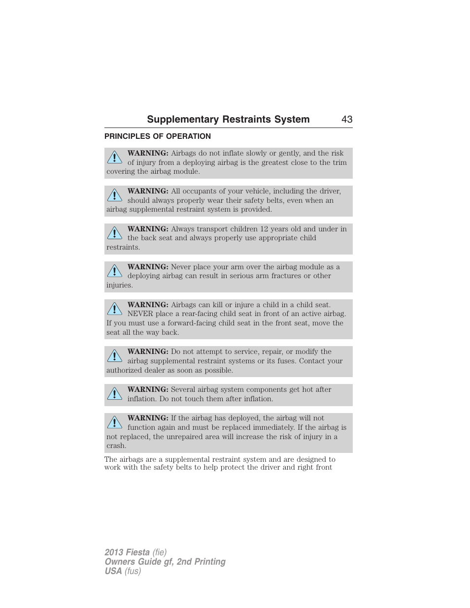 Supplementary restraints system, Principles of operation, Supplementary restraints system 43 | FORD 2013 Fiesta v.2 User Manual | Page 44 / 346