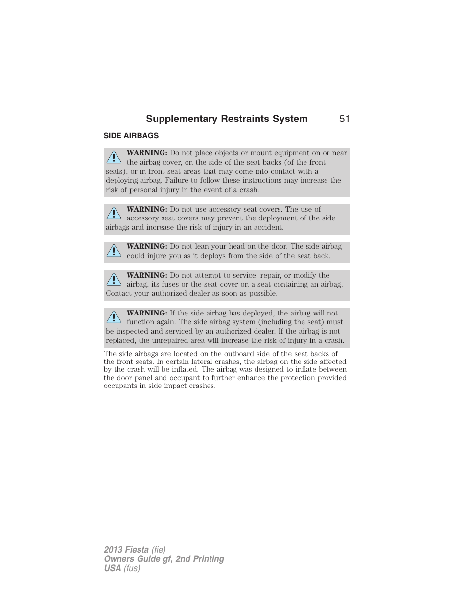 Side airbags, Supplementary restraints system 51 | FORD 2013 Fiesta v.2 User Manual | Page 52 / 346