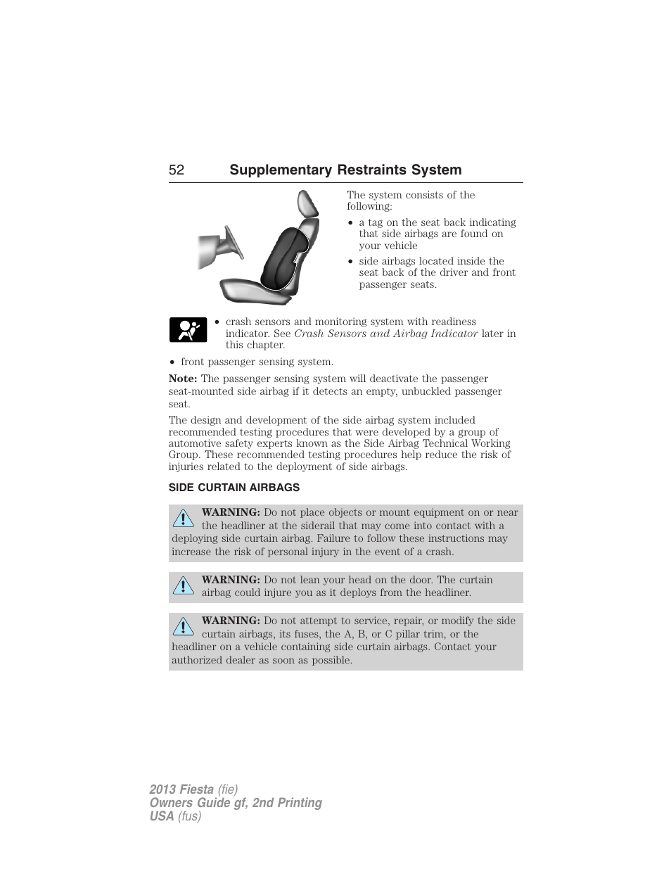 Side curtain airbags, 52 supplementary restraints system | FORD 2013 Fiesta v.2 User Manual | Page 53 / 346