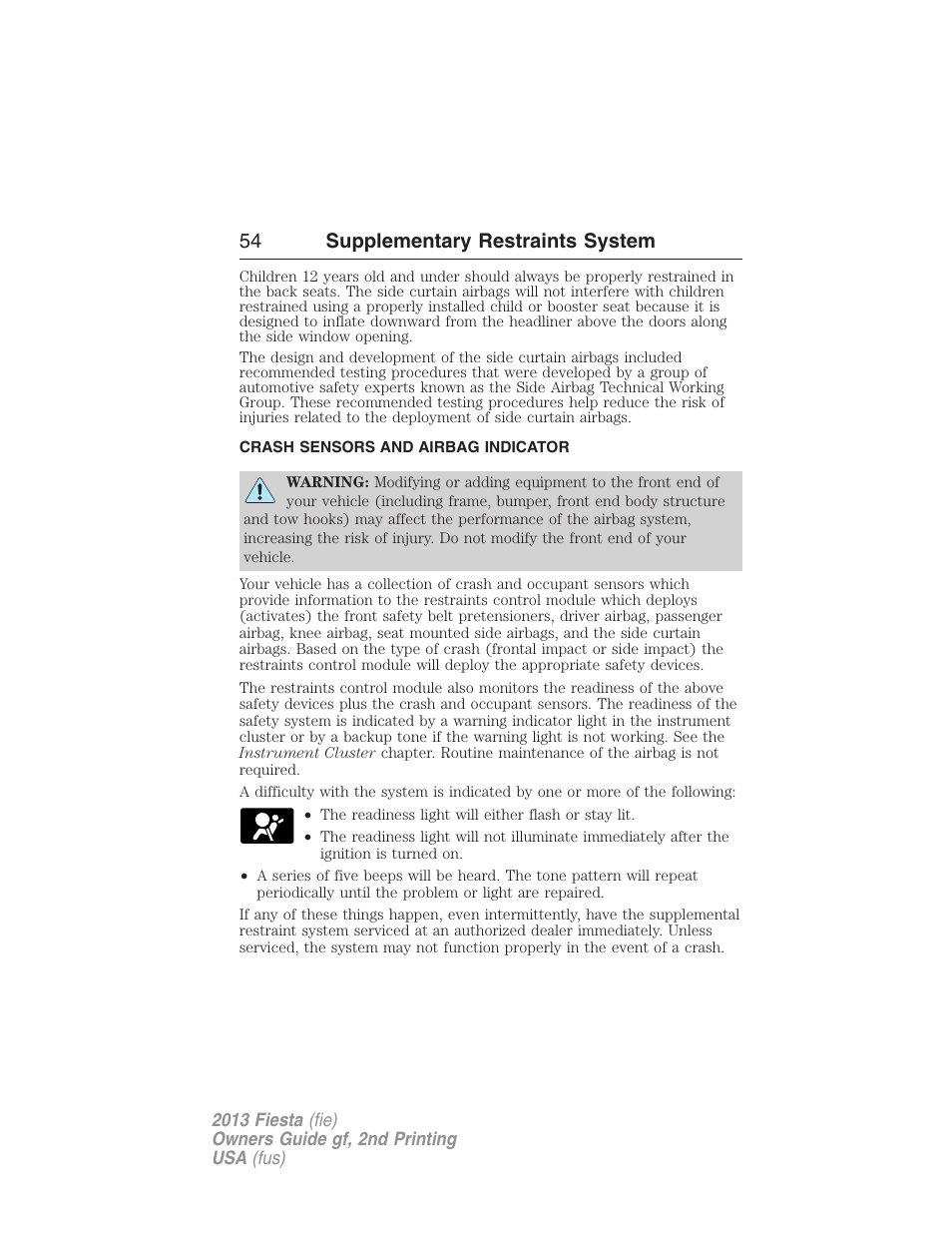 Crash sensors and airbag indicator, 54 supplementary restraints system | FORD 2013 Fiesta v.2 User Manual | Page 55 / 346