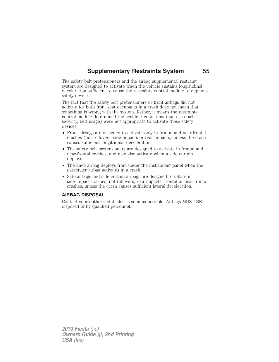 Airbag disposal, Supplementary restraints system 55 | FORD 2013 Fiesta v.2 User Manual | Page 56 / 346