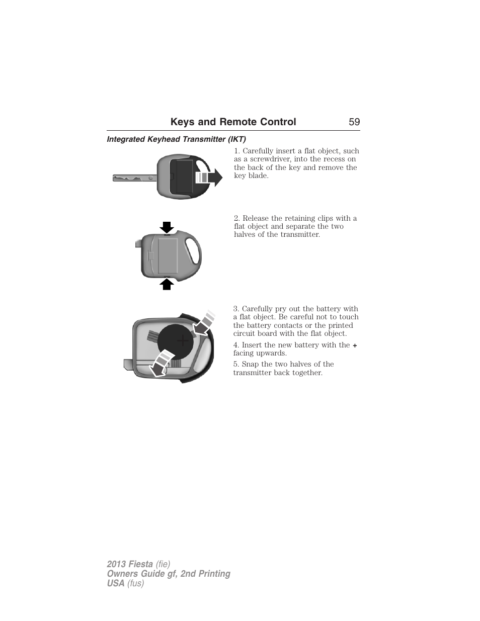 Integrated keyhead transmitter (ikt), Keys and remote control 59 | FORD 2013 Fiesta v.2 User Manual | Page 60 / 346