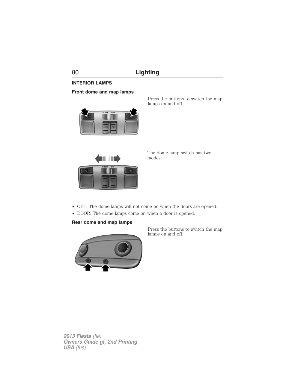 Interior lamps, Front dome and map lamps, Rear dome and map lamps | 80 lighting | FORD 2013 Fiesta v.2 User Manual | Page 81 / 346