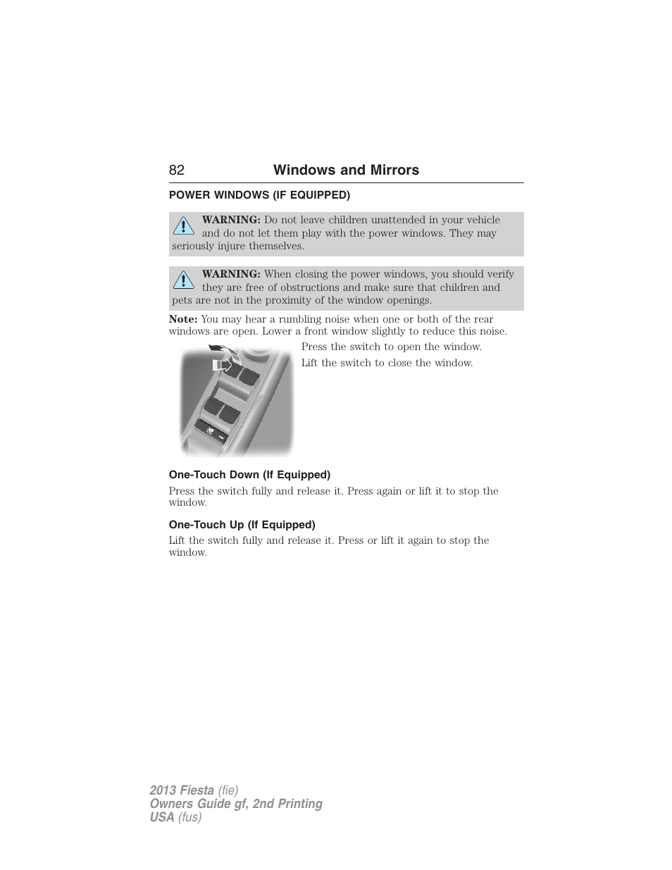 Windows and mirrors, Power windows (if equipped), One-touch down (if equipped) | One-touch up (if equipped), Power windows, 82 windows and mirrors | FORD 2013 Fiesta v.2 User Manual | Page 83 / 346