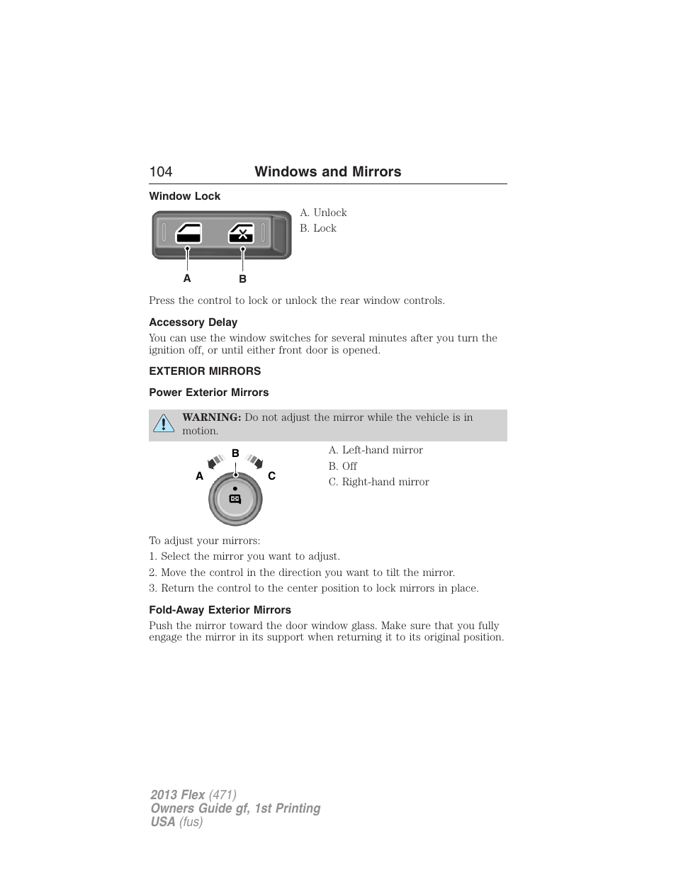 Window lock, Accessory delay, Exterior mirrors | Power exterior mirrors, Fold-away exterior mirrors, 104 windows and mirrors | FORD 2013 Flex v.1 User Manual | Page 104 / 558