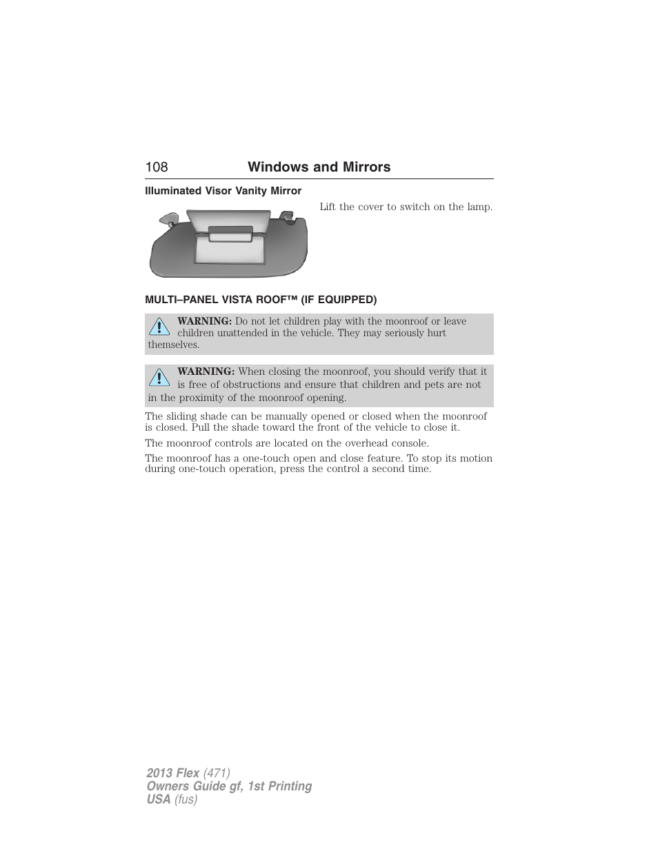 Illuminated visor vanity mirror, Multi–panel vista roof™ (if equipped), Moonroof | 108 windows and mirrors | FORD 2013 Flex v.1 User Manual | Page 108 / 558