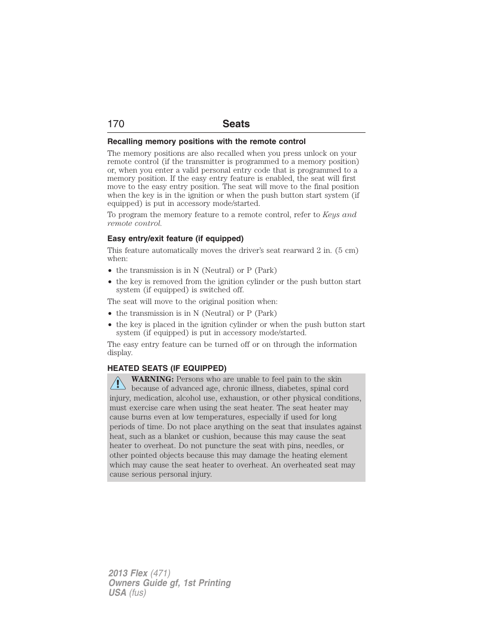 Recalling memory positions with the remote control, Easy entry/exit feature (if equipped), Heated seats (if equipped) | Heated seats, 170 seats | FORD 2013 Flex v.1 User Manual | Page 170 / 558