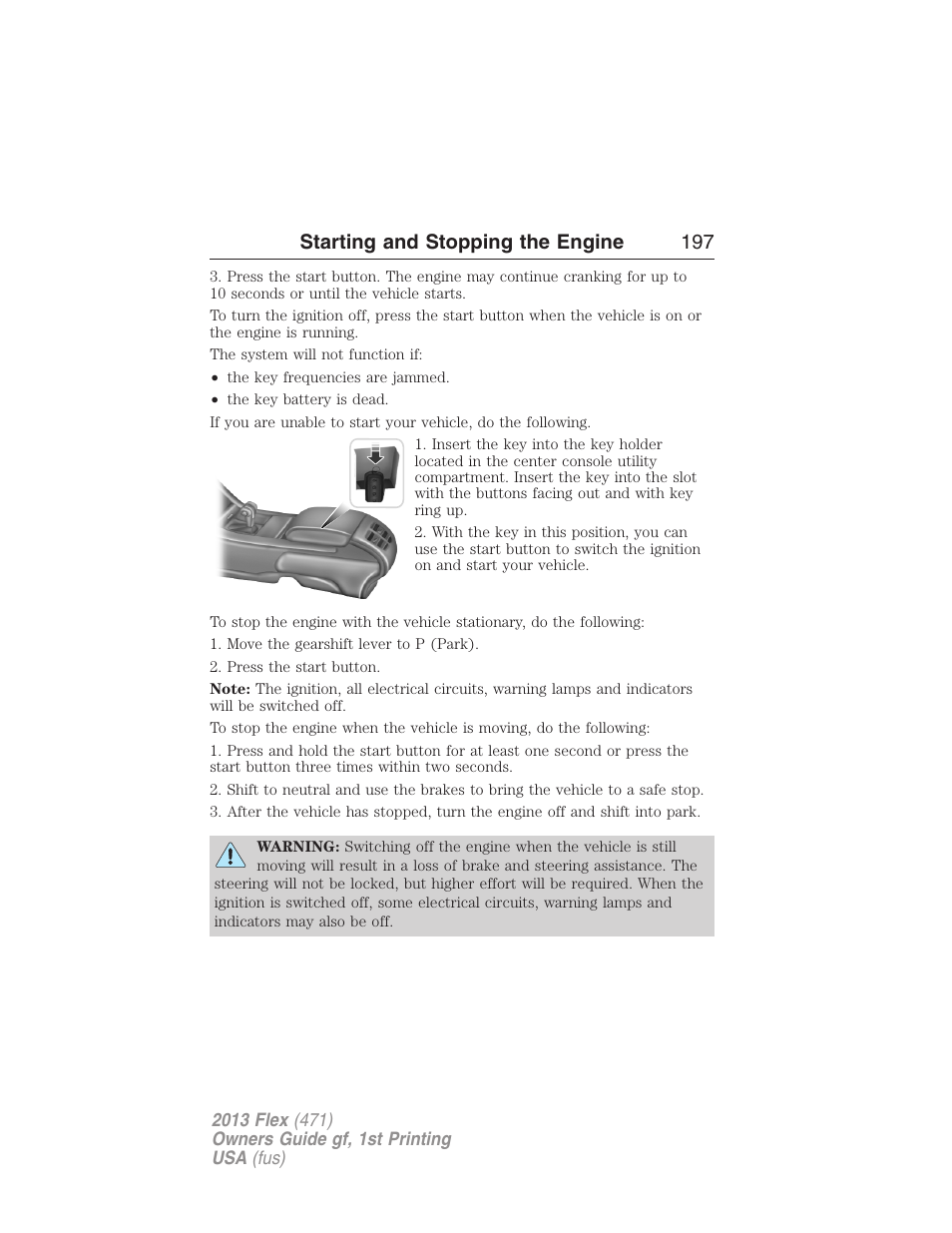 Starting and stopping the engine 197 | FORD 2013 Flex v.1 User Manual | Page 197 / 558