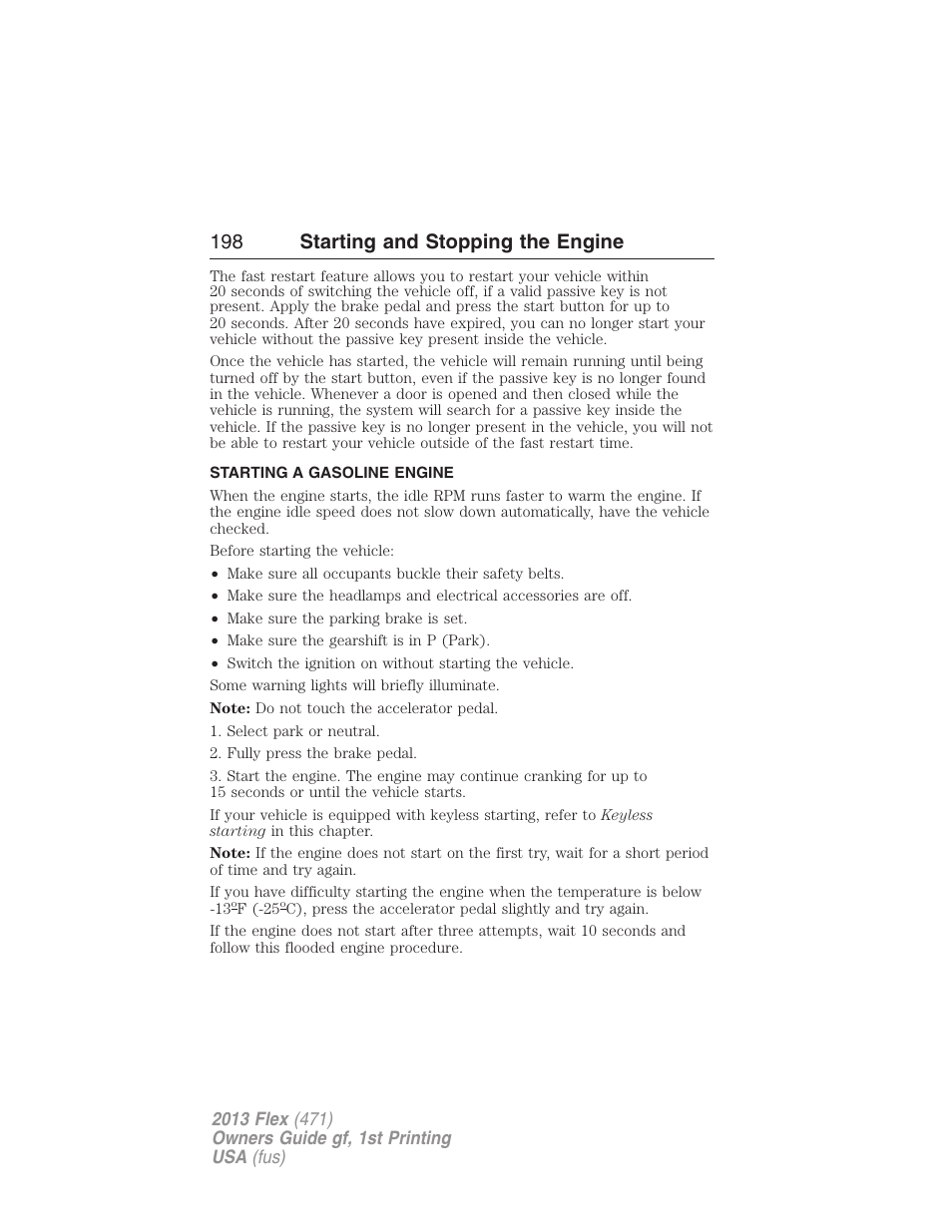 Starting a gasoline engine, 198 starting and stopping the engine | FORD 2013 Flex v.1 User Manual | Page 198 / 558