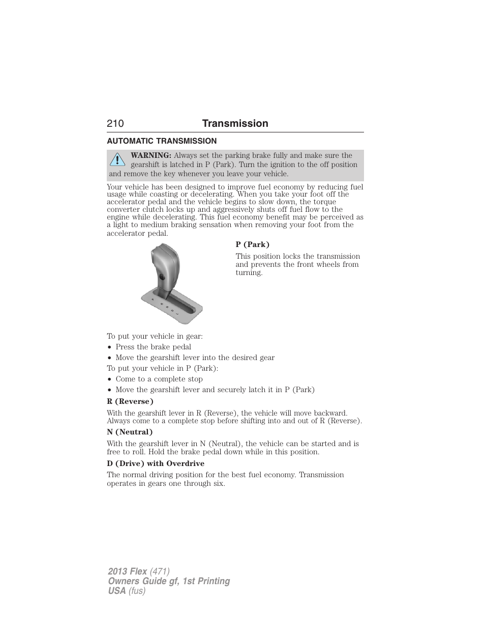 Transmission, Automatic transmission, 210 transmission | FORD 2013 Flex v.1 User Manual | Page 210 / 558