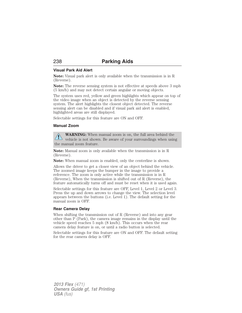 Visual park aid alert, Manual zoom, Rear camera delay | 238 parking aids | FORD 2013 Flex v.1 User Manual | Page 238 / 558