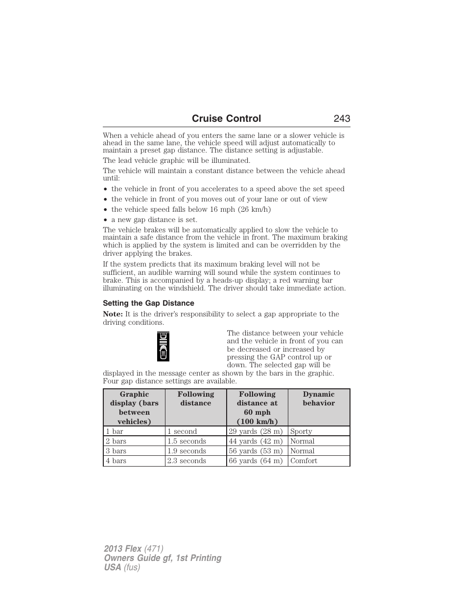 Setting the gap distance, Cruise control 243 | FORD 2013 Flex v.1 User Manual | Page 243 / 558