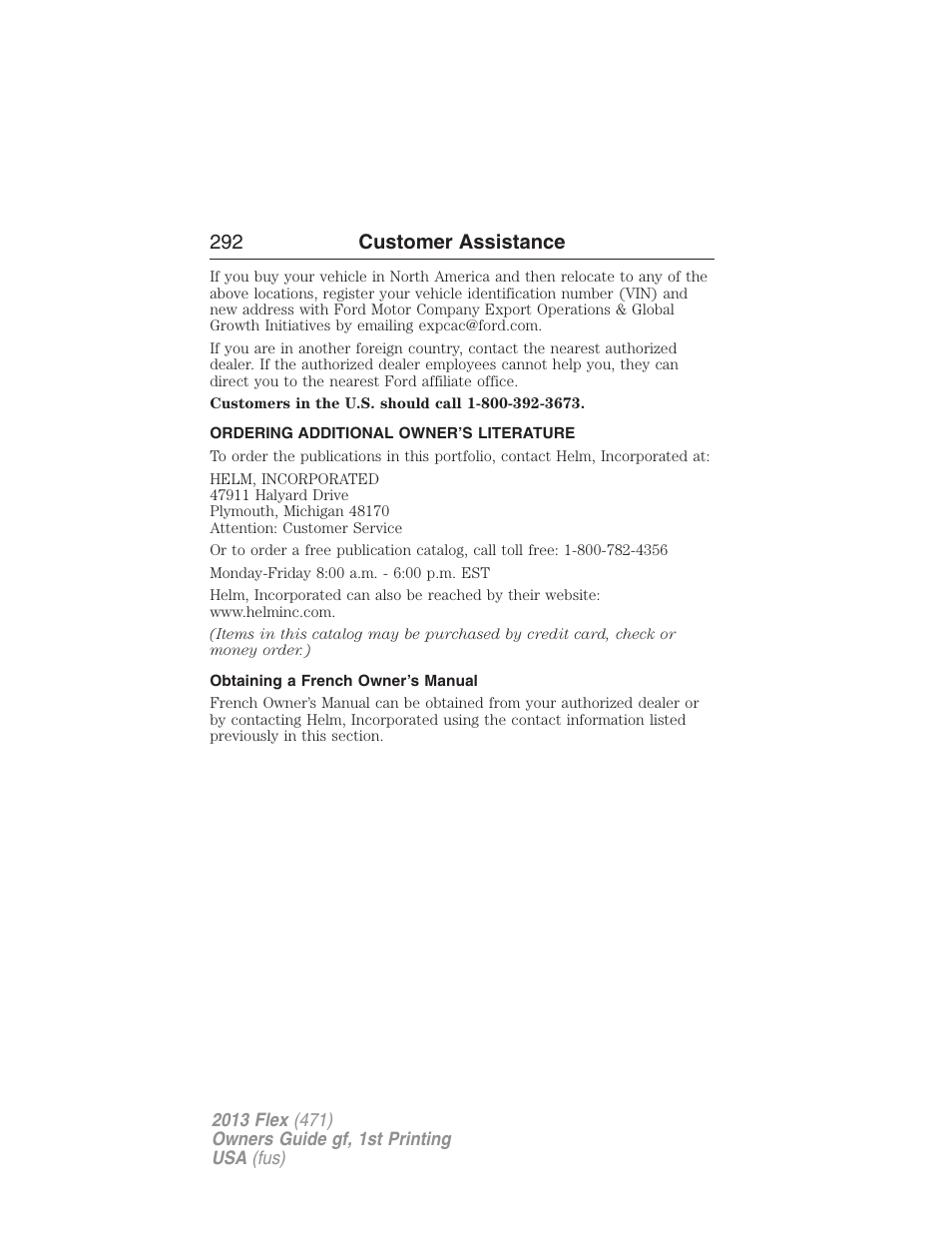 Ordering additional owner’s literature, Obtaining a french owner’s manual, 292 customer assistance | FORD 2013 Flex v.1 User Manual | Page 292 / 558