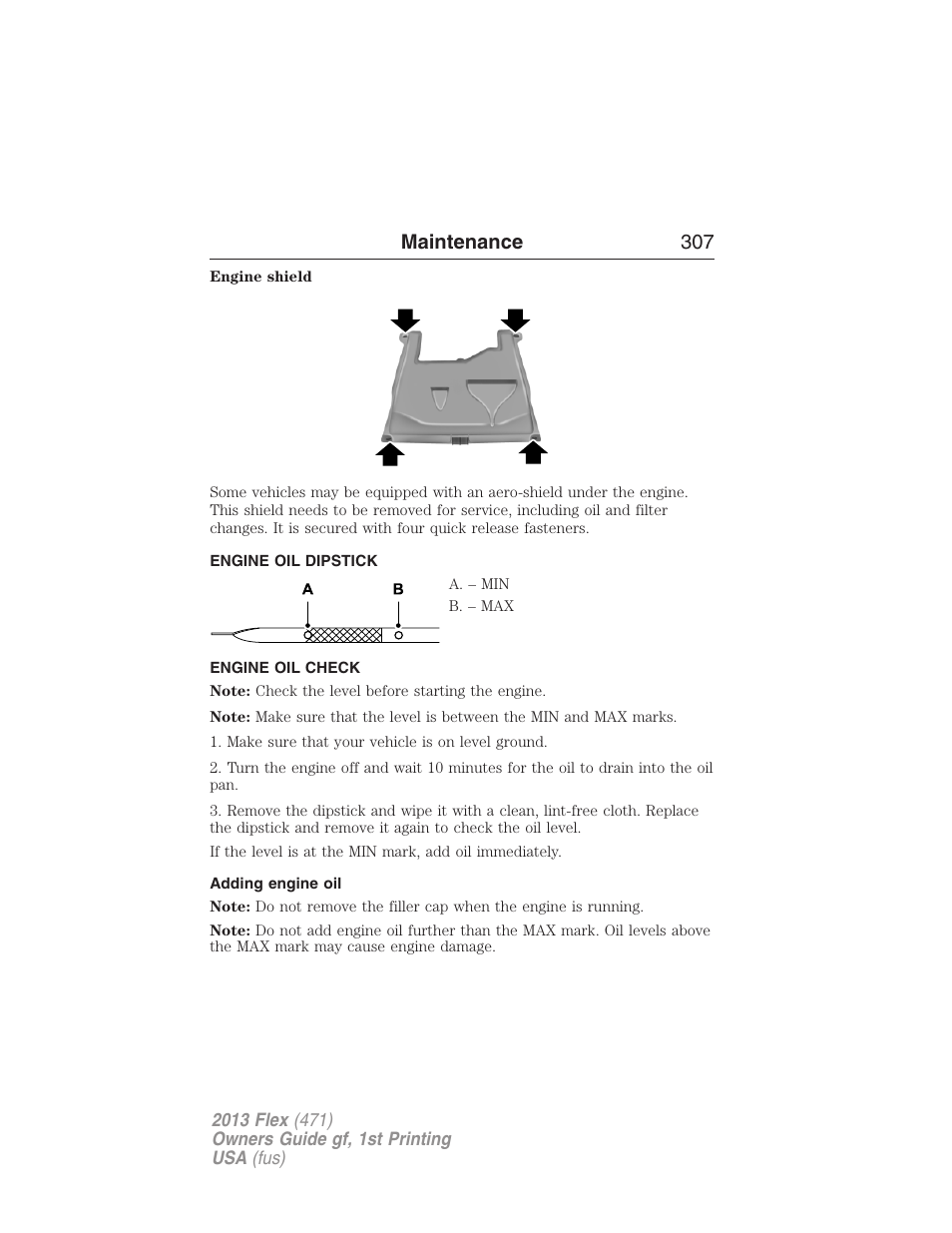 Engine oil dipstick, Engine oil check, Adding engine oil | Maintenance 307 | FORD 2013 Flex v.1 User Manual | Page 307 / 558