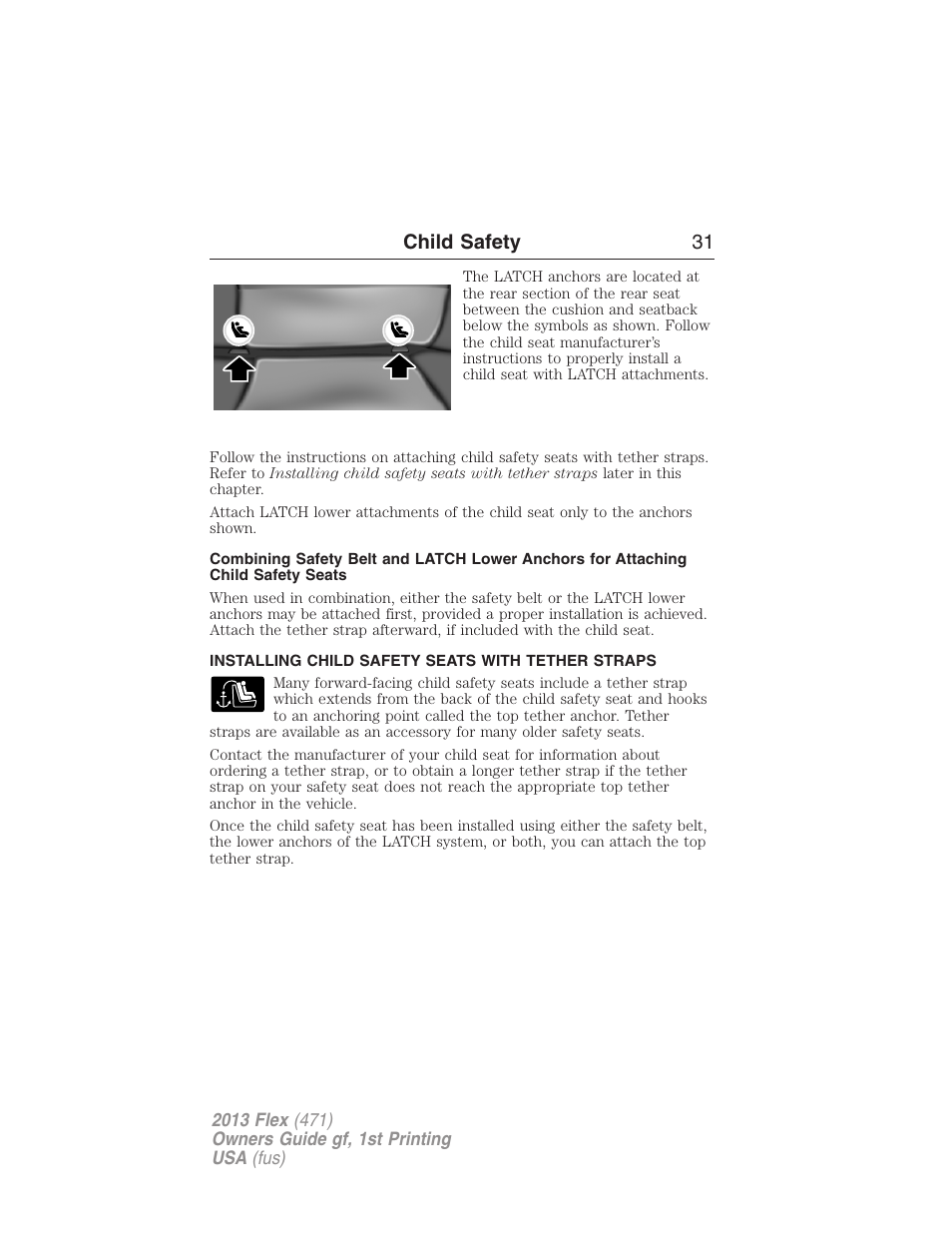 Installing child safety seats with tether straps, Child safety 31 | FORD 2013 Flex v.1 User Manual | Page 31 / 558