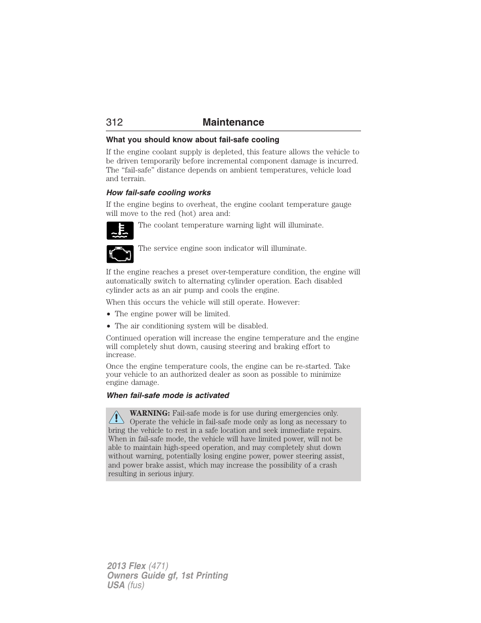 What you should know about fail-safe cooling, How fail-safe cooling works, When fail-safe mode is activated | 312 maintenance | FORD 2013 Flex v.1 User Manual | Page 312 / 558