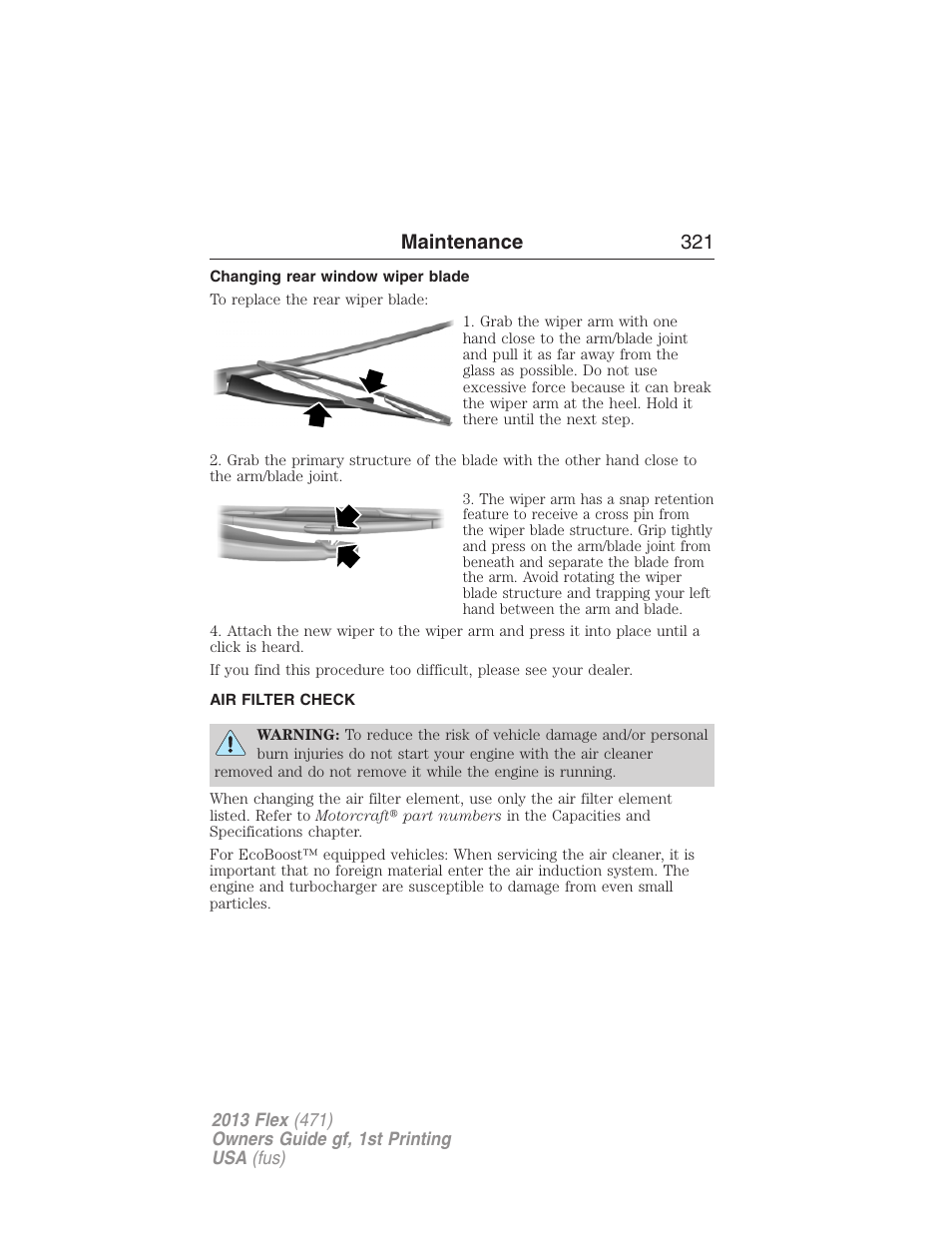Changing rear window wiper blade, Air filter check, Air filter(s) | Maintenance 321 | FORD 2013 Flex v.1 User Manual | Page 321 / 558