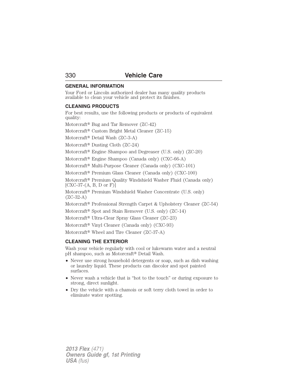 Vehicle care, General information, Cleaning products | Cleaning the exterior, 330 vehicle care | FORD 2013 Flex v.1 User Manual | Page 330 / 558