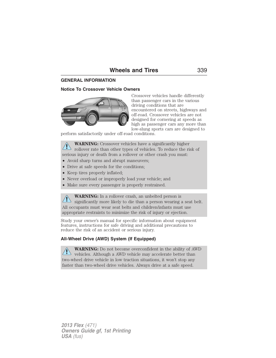 Wheels and tires, General information, Notice to crossover vehicle owners | All-wheel drive (awd) system (if equipped), Wheels and tires 339 | FORD 2013 Flex v.1 User Manual | Page 339 / 558