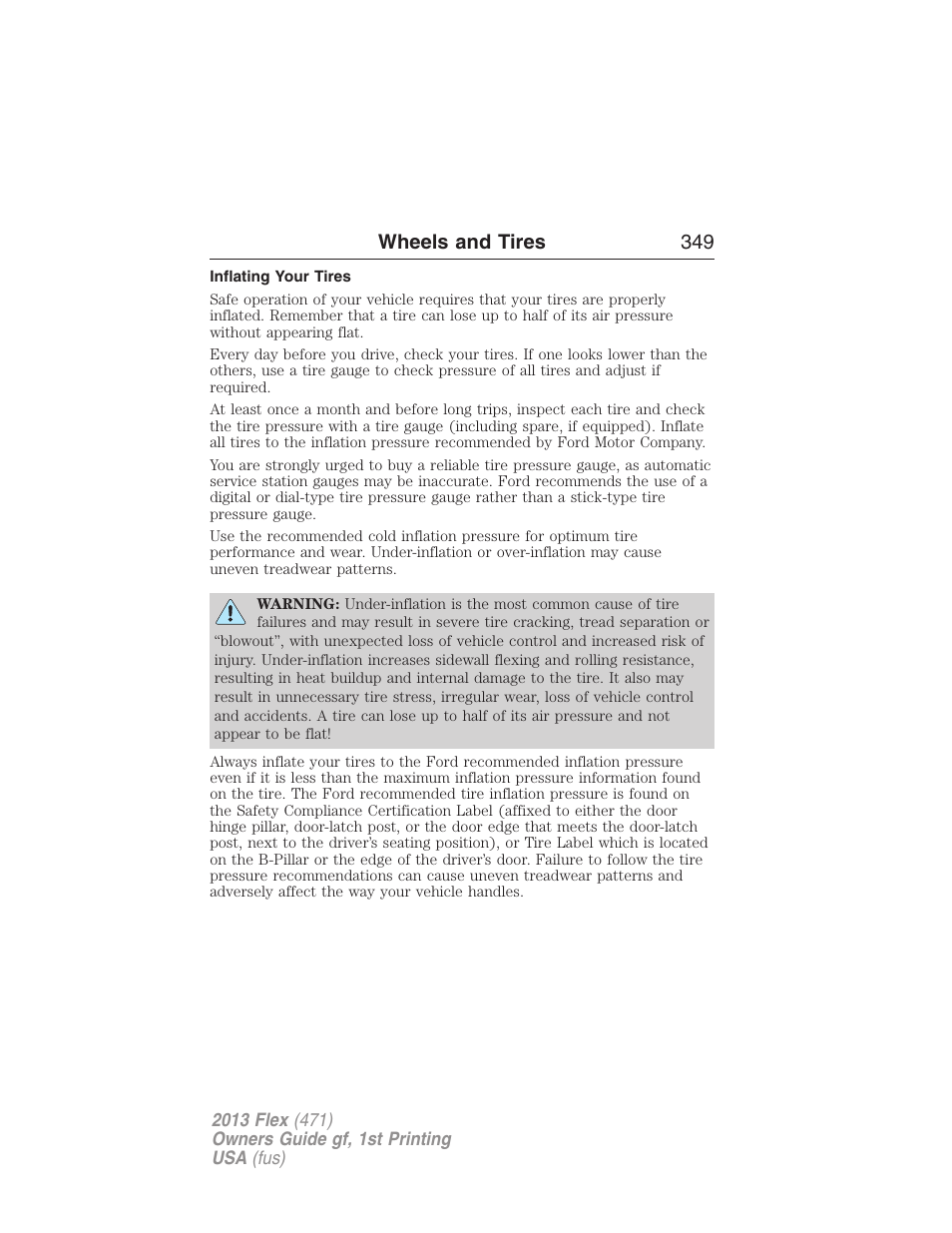 Inflating your tires, Wheels and tires 349 | FORD 2013 Flex v.1 User Manual | Page 349 / 558
