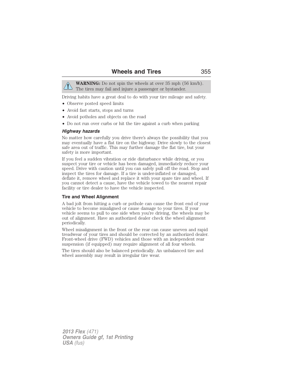 Highway hazards, Tire and wheel alignment, Wheels and tires 355 | FORD 2013 Flex v.1 User Manual | Page 355 / 558