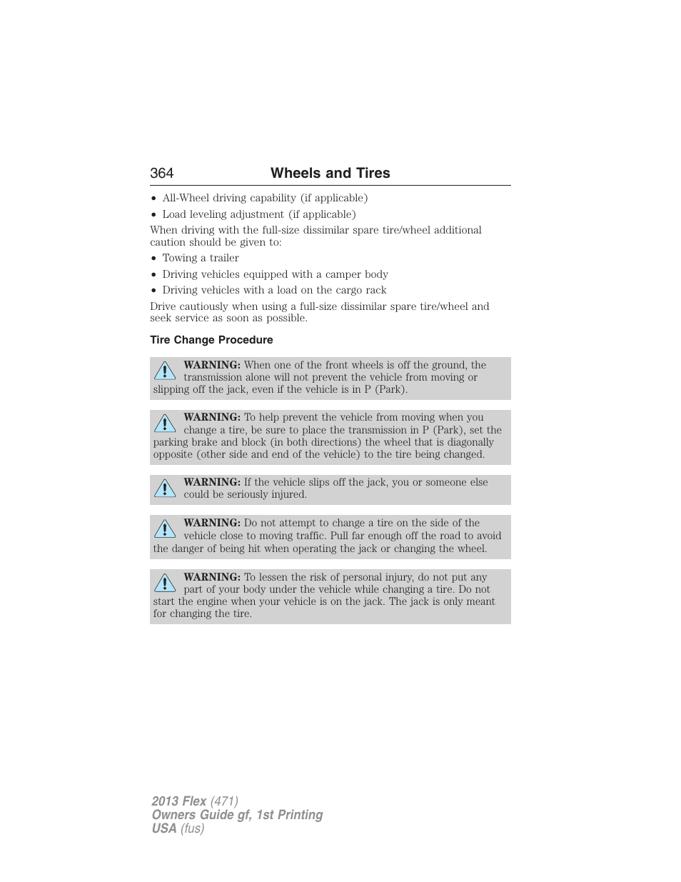 Tire change procedure, 364 wheels and tires | FORD 2013 Flex v.1 User Manual | Page 364 / 558