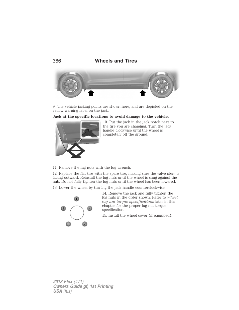 366 wheels and tires | FORD 2013 Flex v.1 User Manual | Page 366 / 558