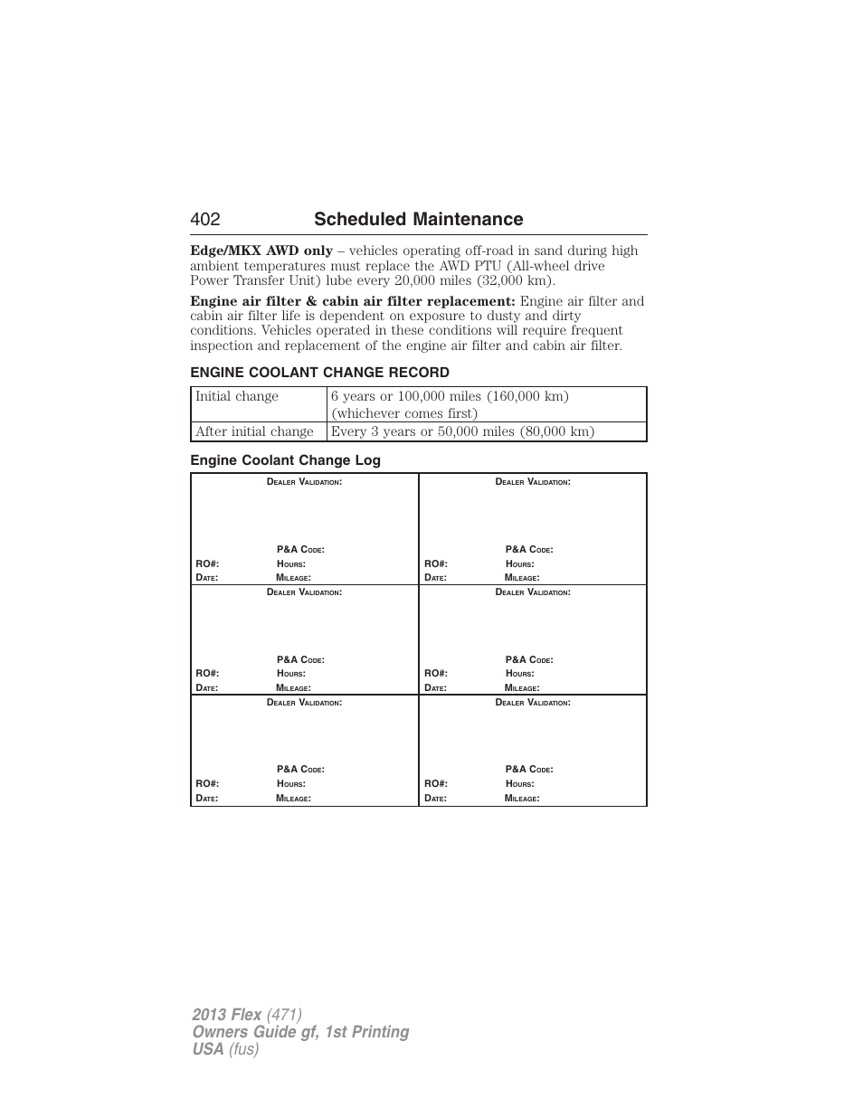 Engine coolant change record, Engine coolant change log, 402 scheduled maintenance | FORD 2013 Flex v.1 User Manual | Page 402 / 558