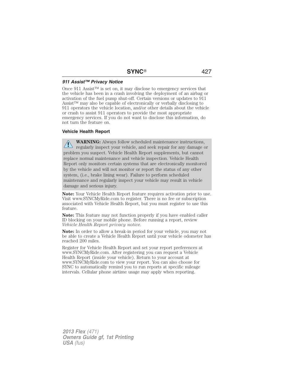 911 assist™ privacy notice, Vehicle health report, Sync ா 427 | FORD 2013 Flex v.1 User Manual | Page 427 / 558