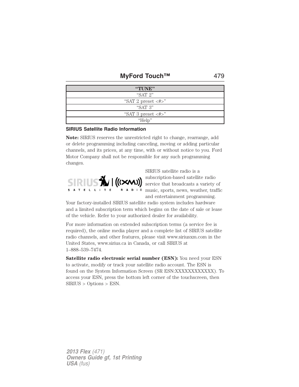 Sirius satellite radio information, Myford touch™ 479 | FORD 2013 Flex v.1 User Manual | Page 479 / 558