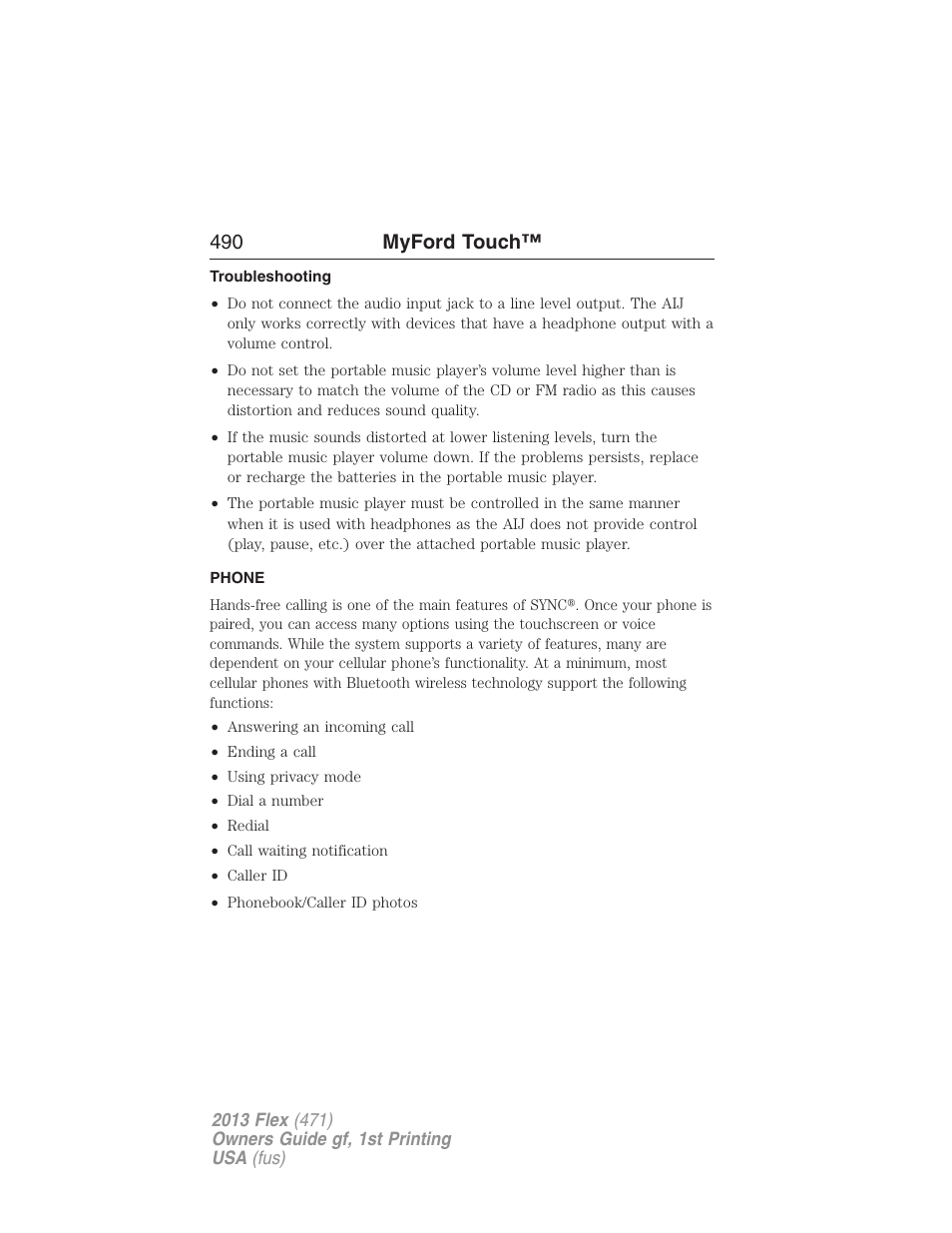Troubleshooting, Phone, Phone features | 490 myford touch | FORD 2013 Flex v.1 User Manual | Page 490 / 558