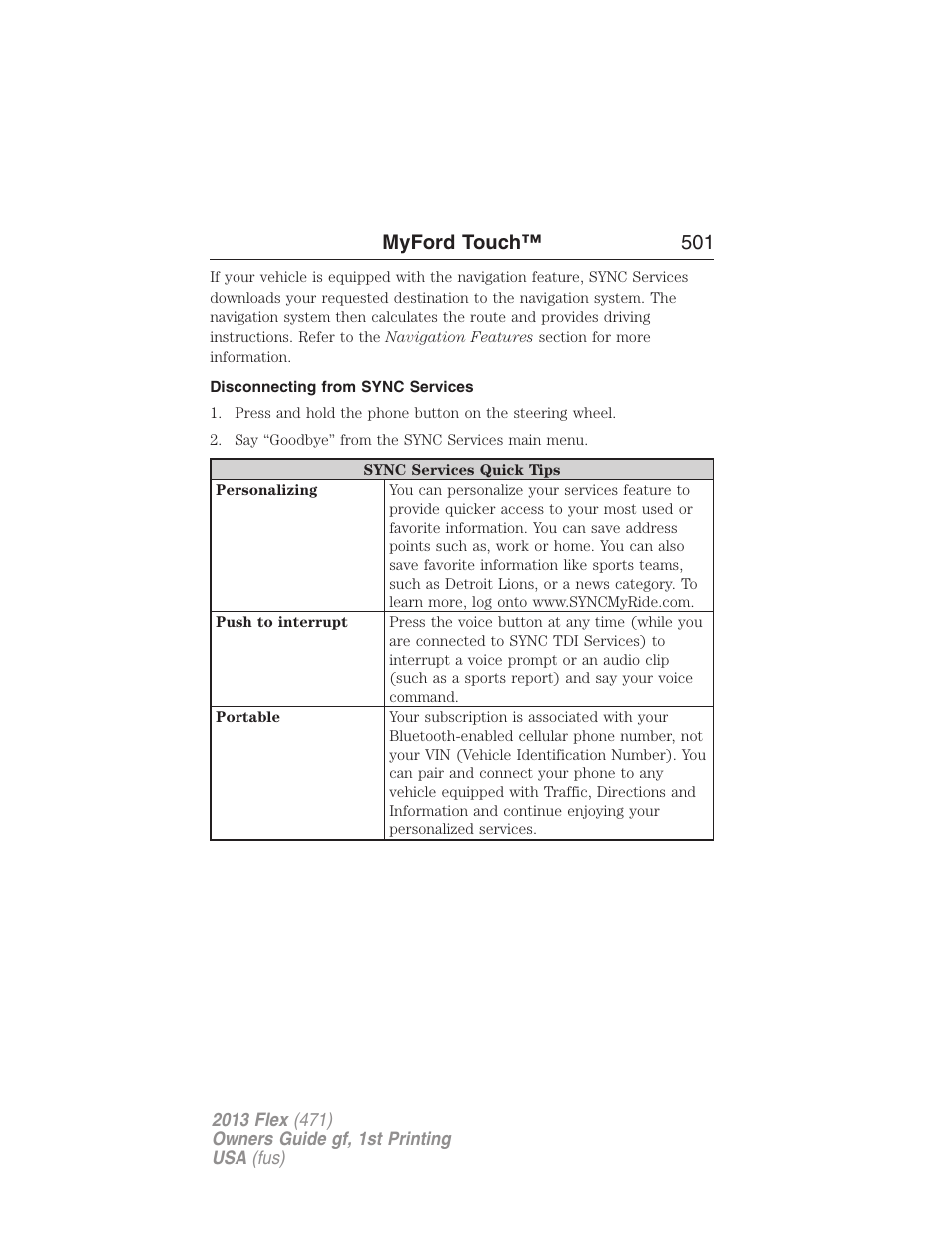 Disconnecting from sync services, Myford touch™ 501 | FORD 2013 Flex v.1 User Manual | Page 501 / 558