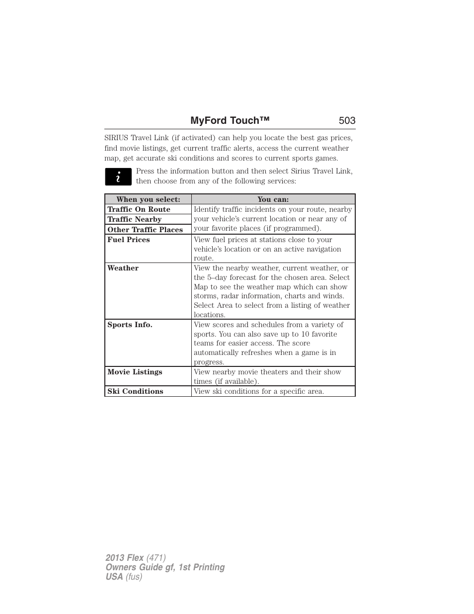 Myford touch™ 503 | FORD 2013 Flex v.1 User Manual | Page 503 / 558