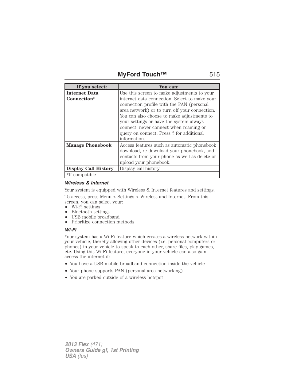 Wireless & internet, Wi-fi, Myford touch™ 515 | FORD 2013 Flex v.1 User Manual | Page 515 / 558