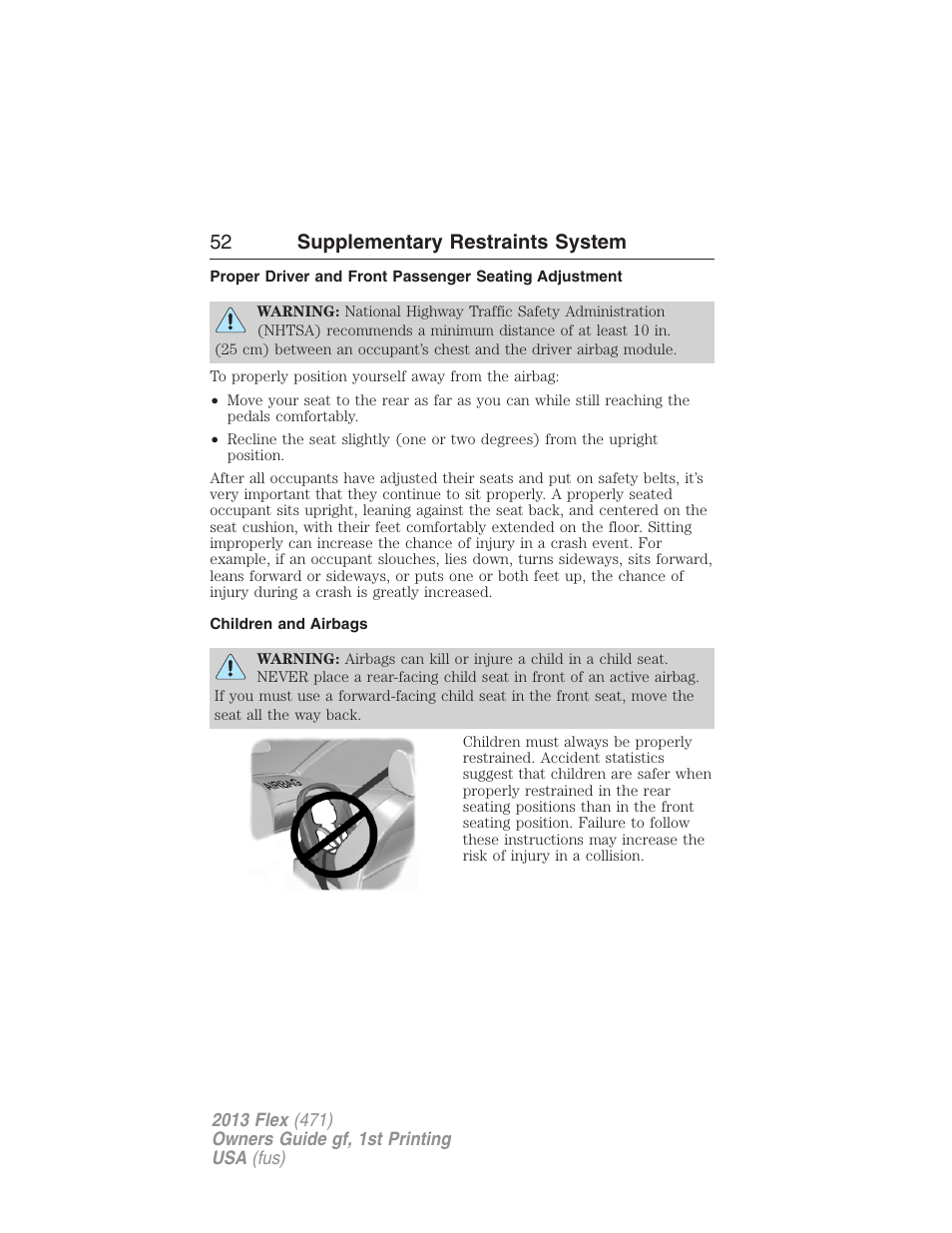 Children and airbags, 52 supplementary restraints system | FORD 2013 Flex v.1 User Manual | Page 52 / 558