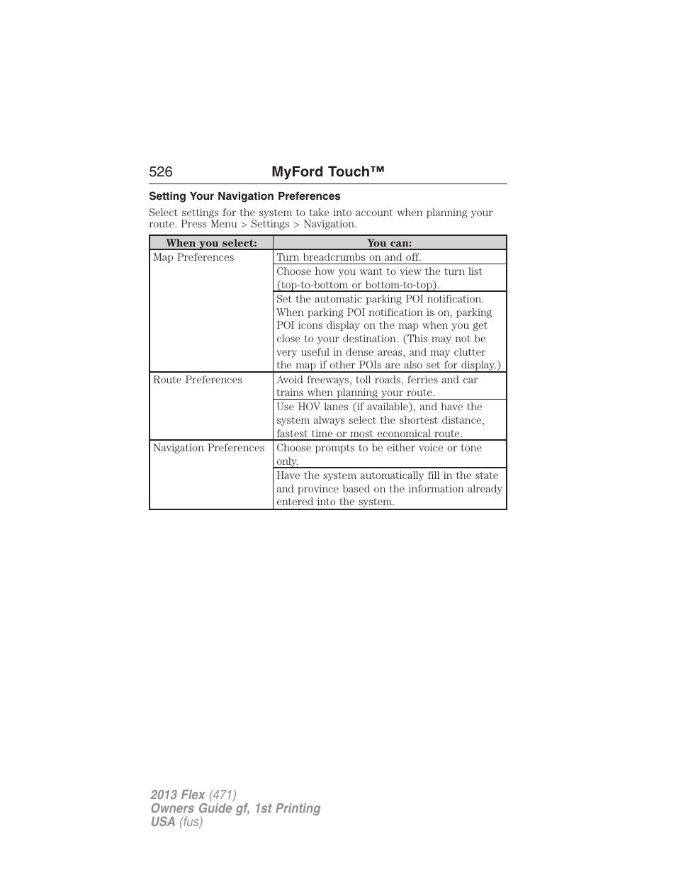 Setting your navigation preferences, 526 myford touch | FORD 2013 Flex v.1 User Manual | Page 526 / 558