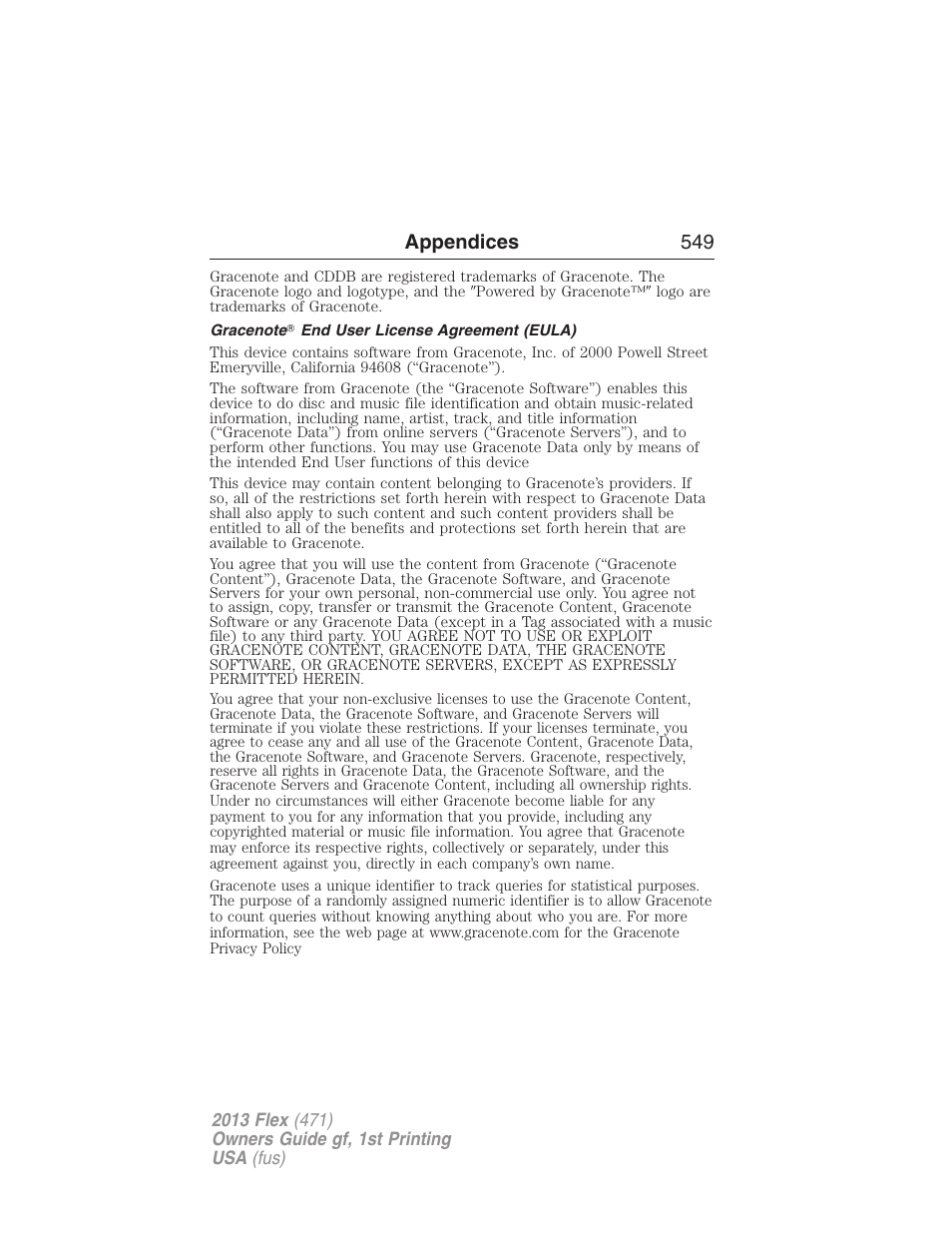 Gracenote? end user license agreement (eula), Appendices 549 | FORD 2013 Flex v.1 User Manual | Page 549 / 558