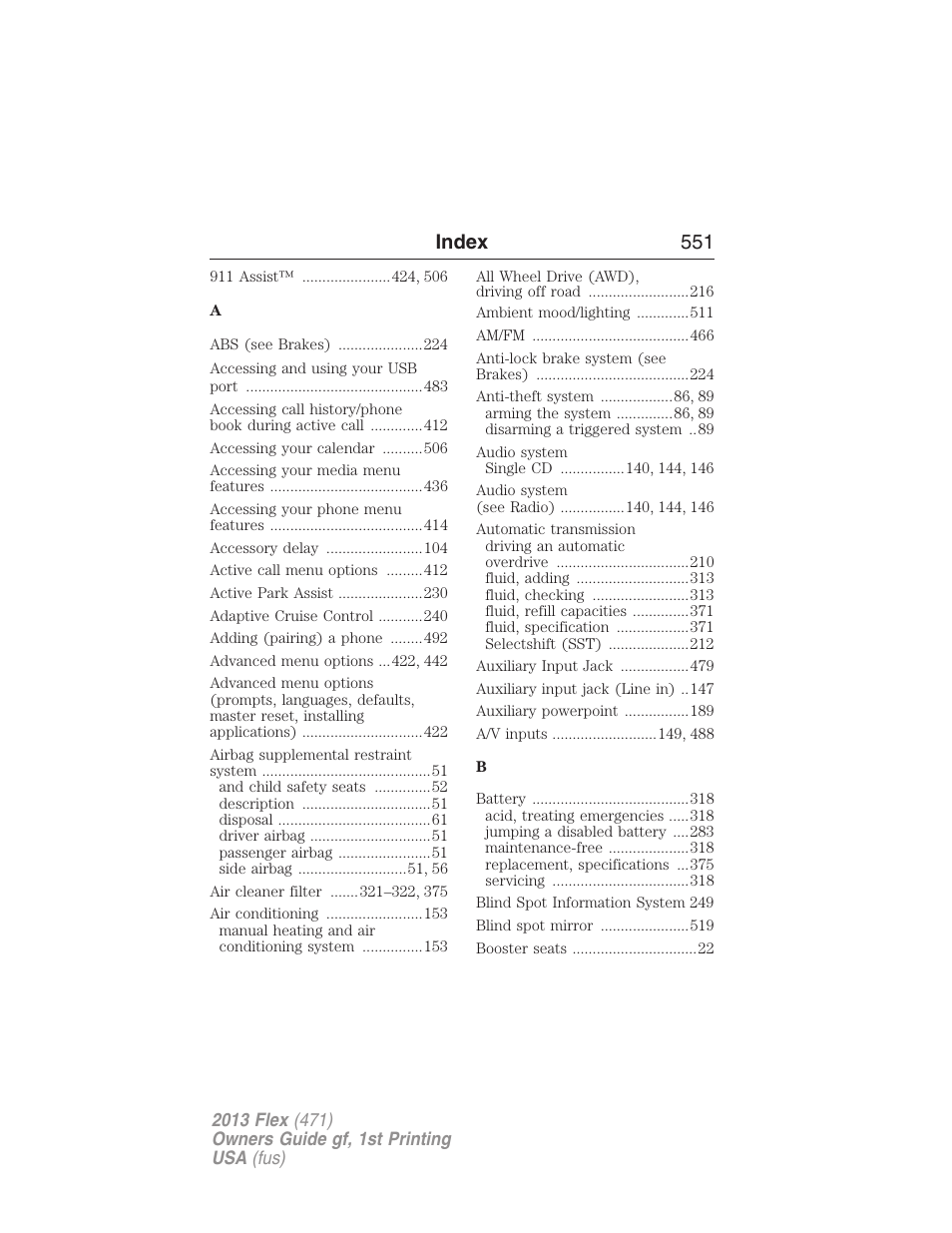 Index, Index 551 | FORD 2013 Flex v.1 User Manual | Page 551 / 558