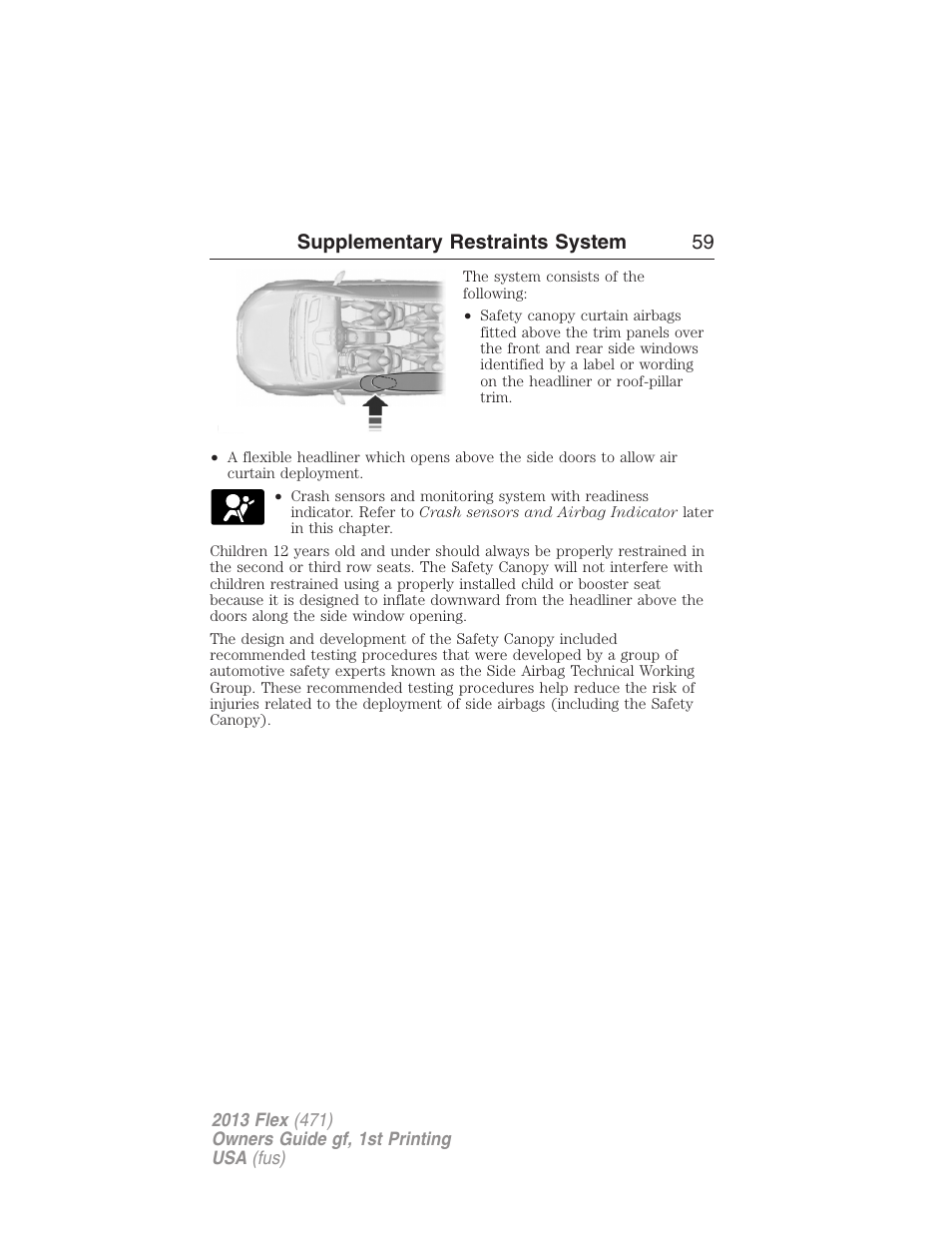 Supplementary restraints system 59 | FORD 2013 Flex v.1 User Manual | Page 59 / 558