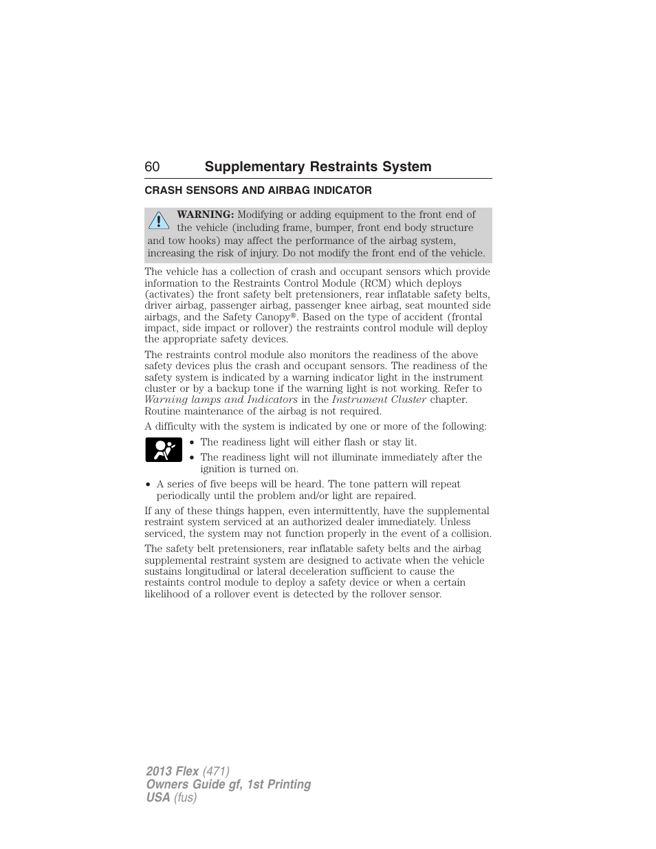 Crash sensors and airbag indicator, 60 supplementary restraints system | FORD 2013 Flex v.1 User Manual | Page 60 / 558