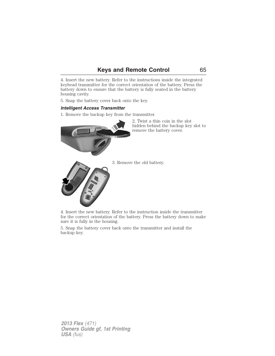 Intelligent access transmitter, Keys and remote control 65 | FORD 2013 Flex v.1 User Manual | Page 65 / 558