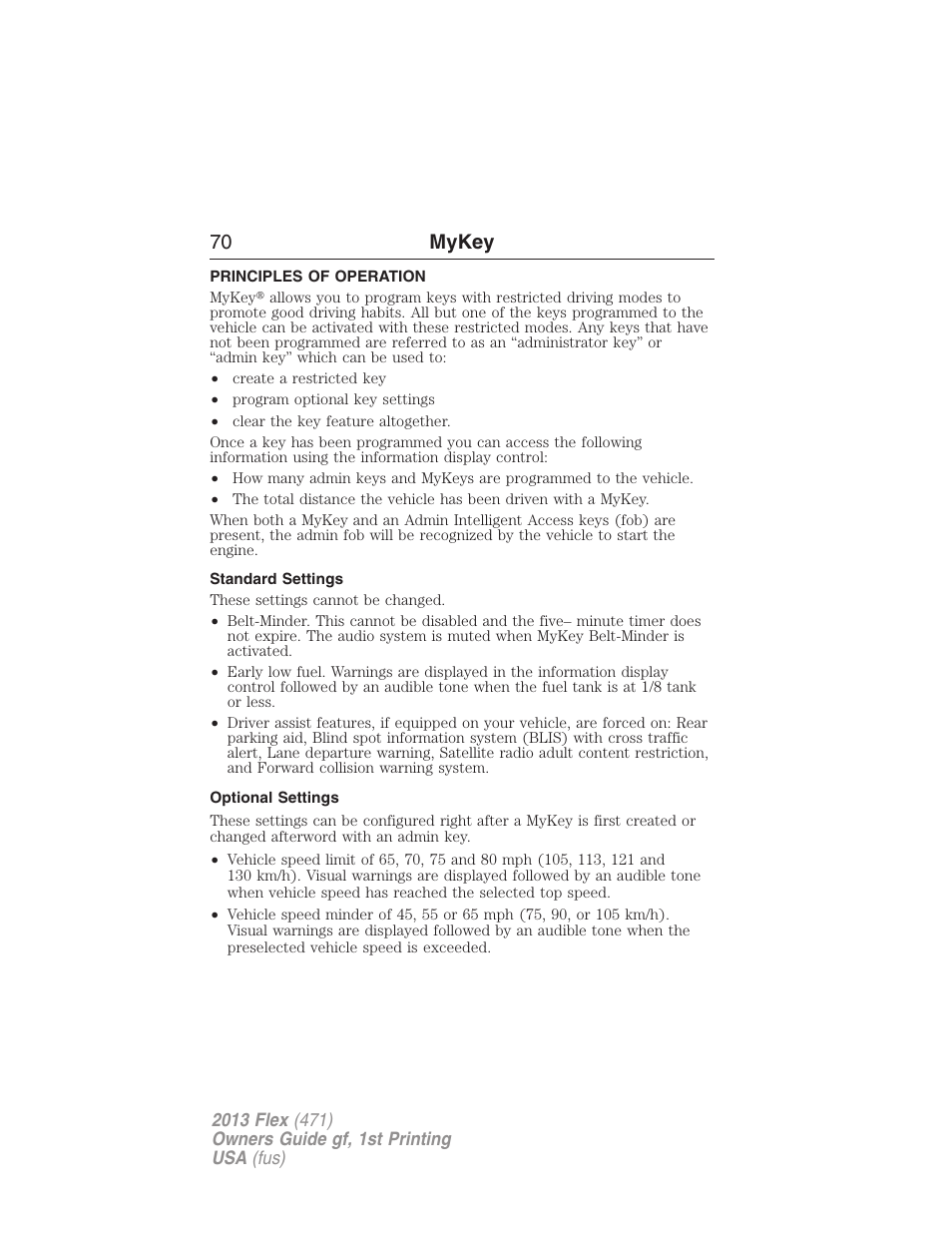 Mykey, Principles of operation, Standard settings | Optional settings, Settings, mykey, 70 mykey | FORD 2013 Flex v.1 User Manual | Page 70 / 558