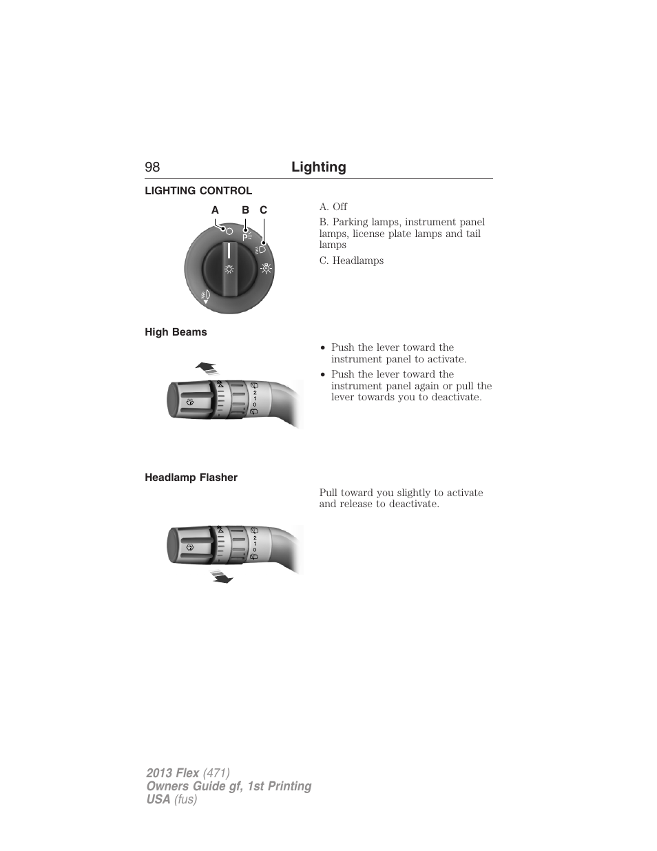 Lighting, Lighting control, High beams | Headlamp flasher, 98 lighting | FORD 2013 Flex v.1 User Manual | Page 98 / 558