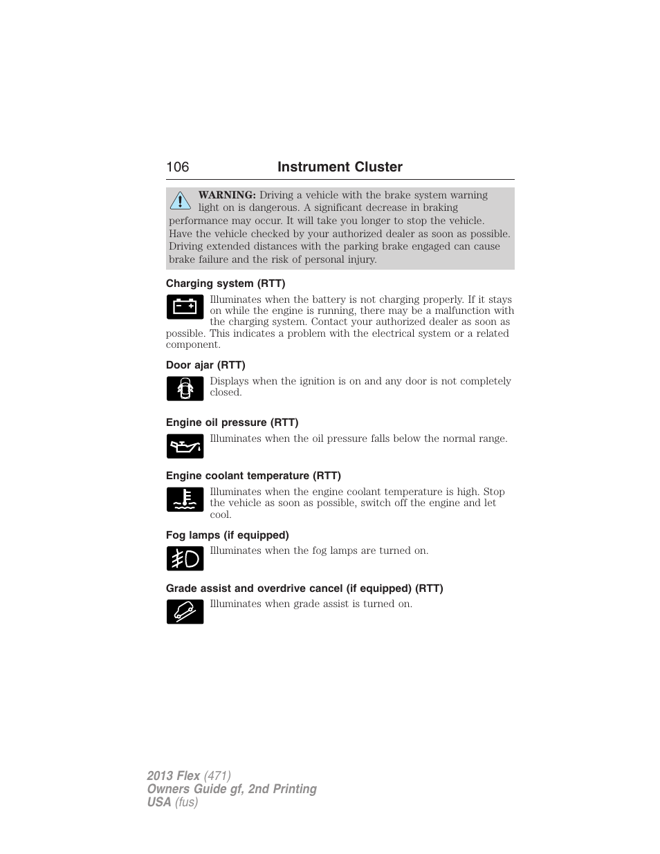 Charging system (rtt), Door ajar (rtt), Engine oil pressure (rtt) | Engine coolant temperature (rtt), Fog lamps (if equipped), 106 instrument cluster | FORD 2013 Flex v.2 User Manual | Page 106 / 535