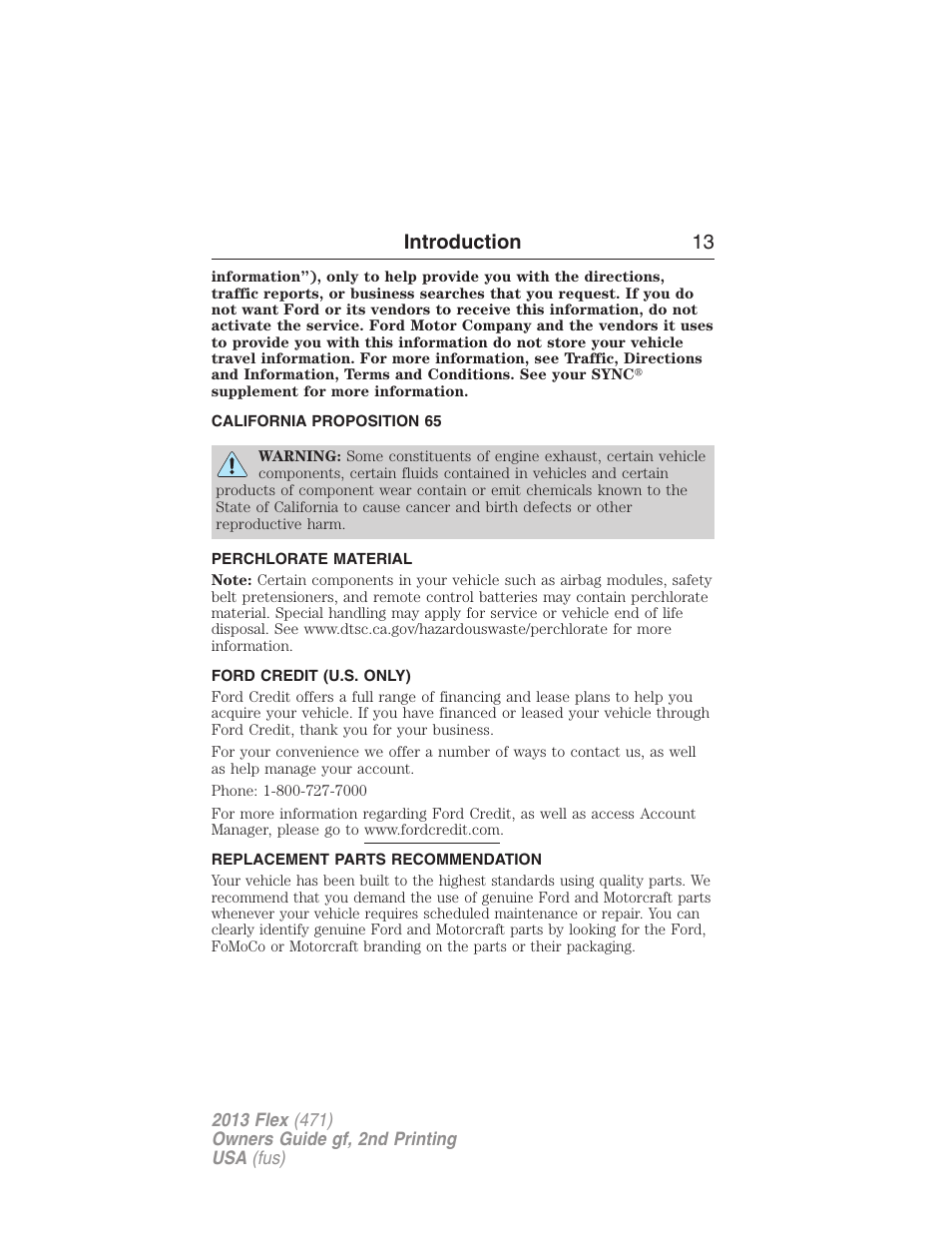 California proposition 65, Perchlorate material, Ford credit (u.s. only) | Replacement parts recommendation, Introduction 13 | FORD 2013 Flex v.2 User Manual | Page 13 / 535