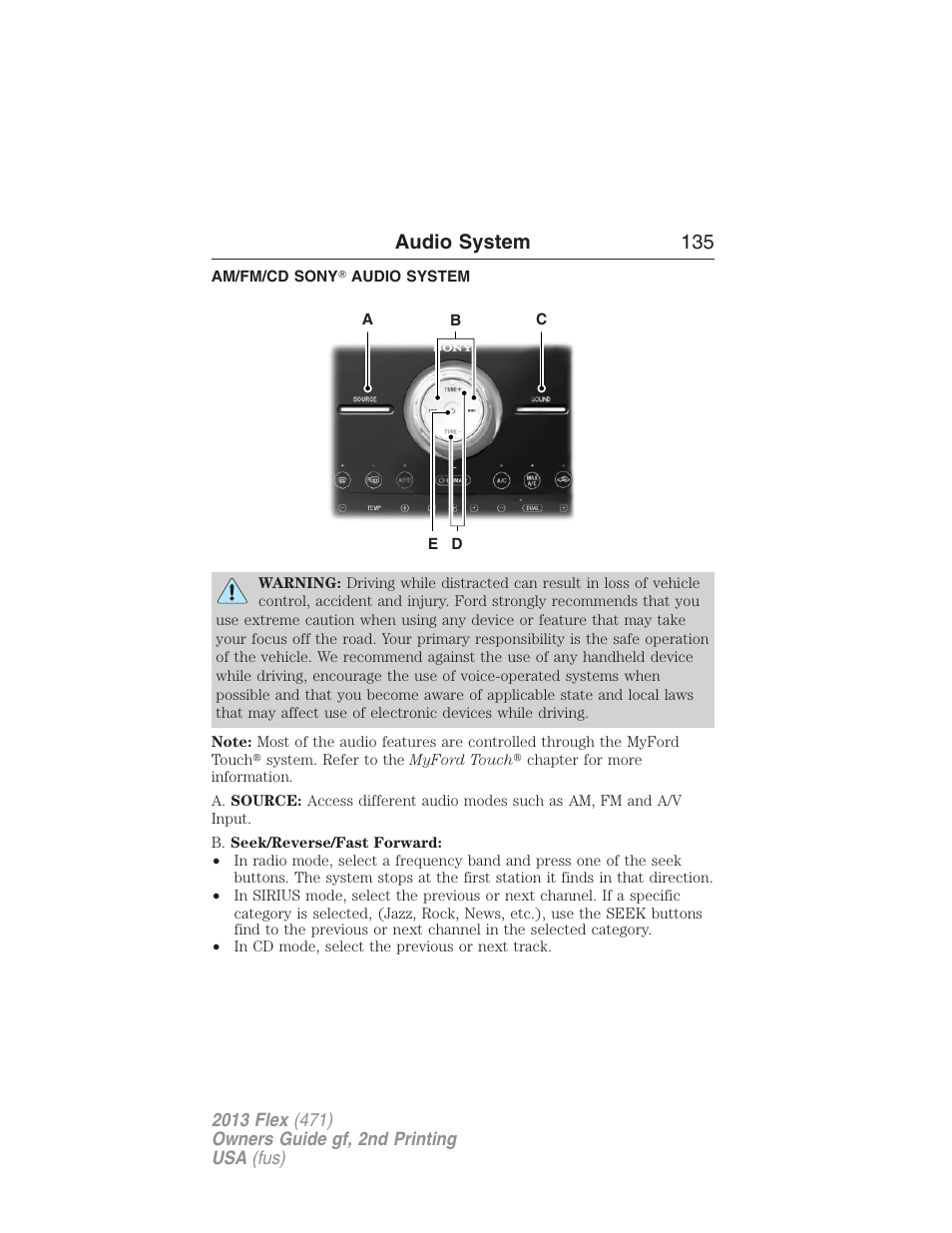 Am/fm/cd sony? audio system, Audio system 135 | FORD 2013 Flex v.2 User Manual | Page 135 / 535