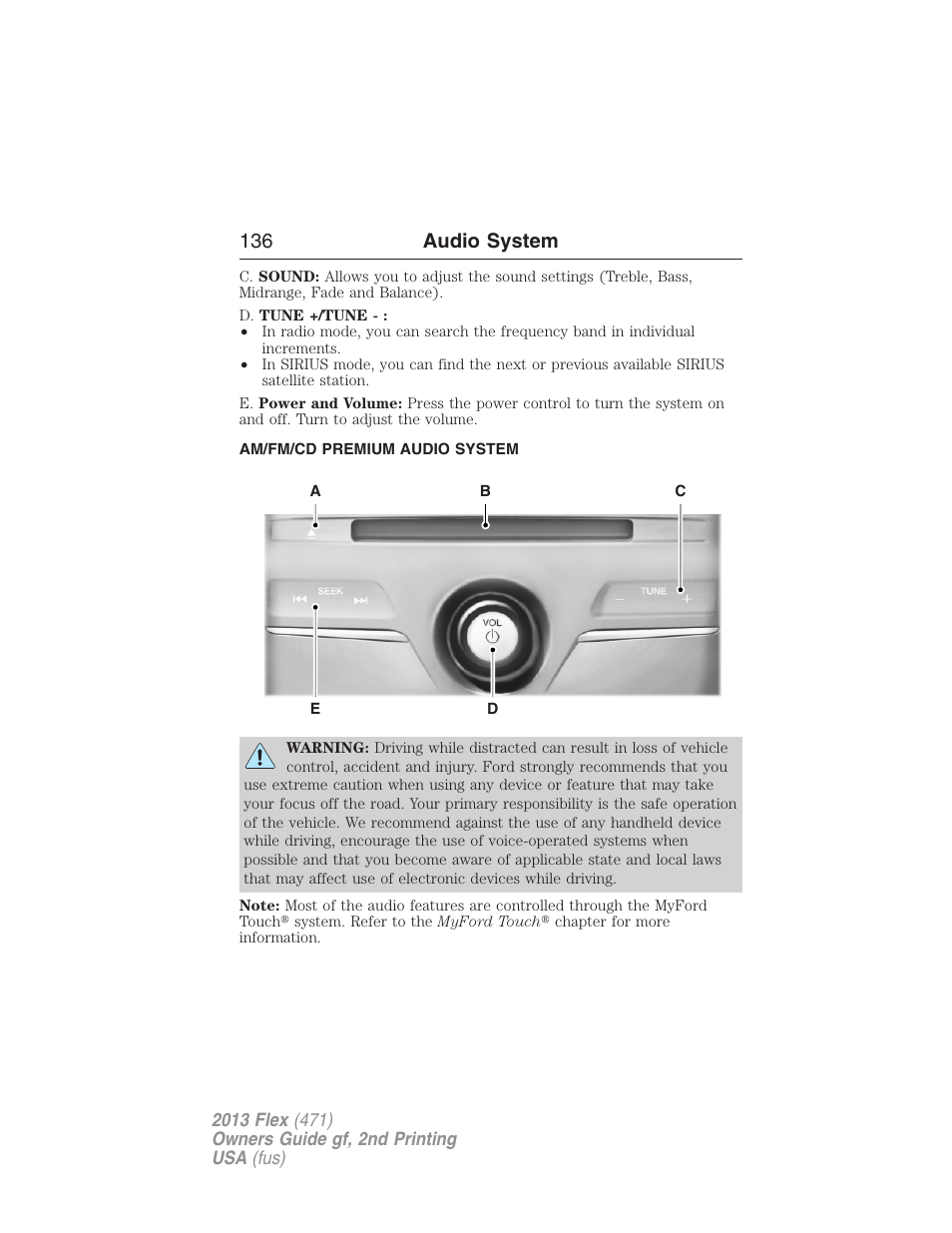 Am/fm/cd premium audio system, 136 audio system | FORD 2013 Flex v.2 User Manual | Page 136 / 535
