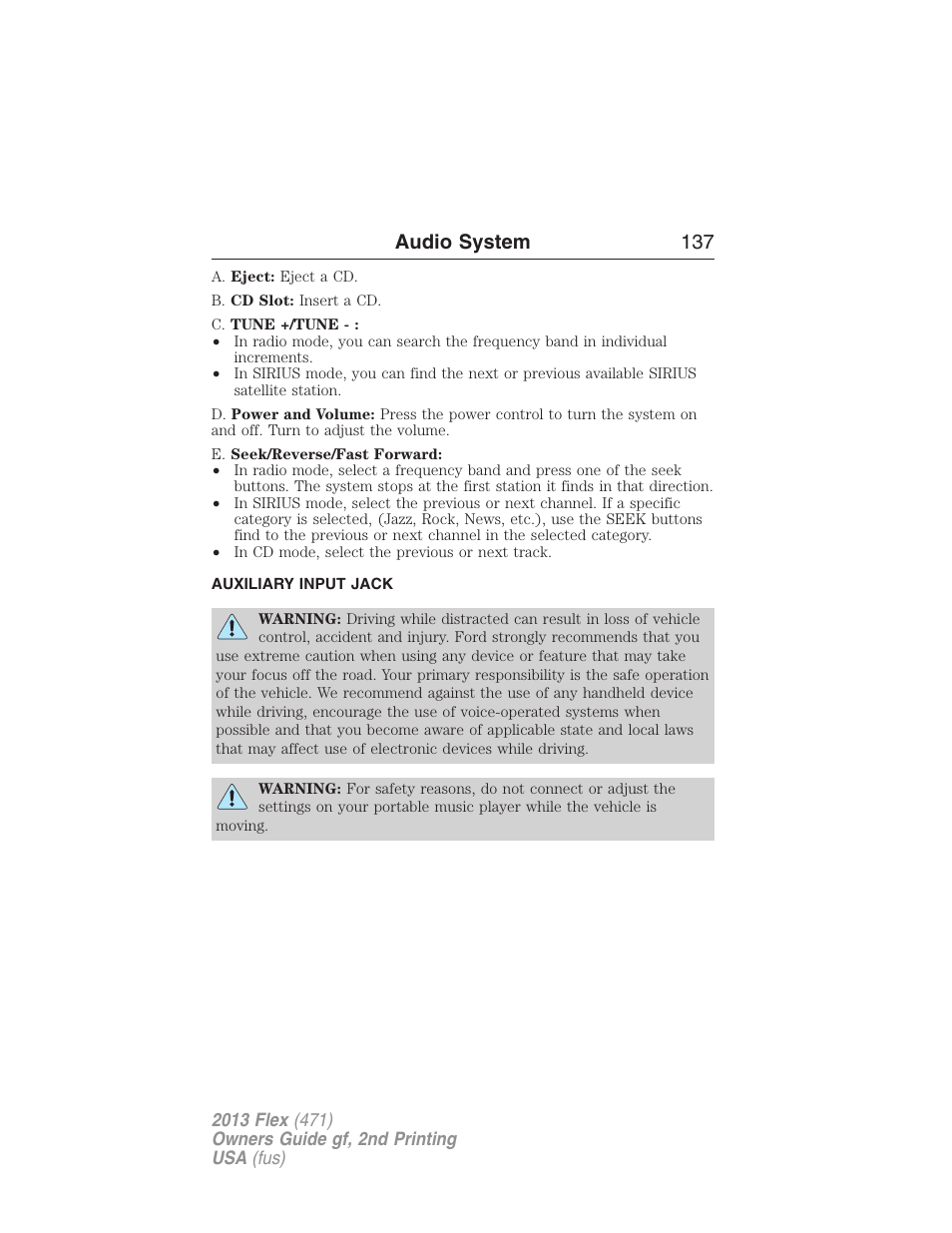 Auxiliary input jack, Audio system 137 | FORD 2013 Flex v.2 User Manual | Page 137 / 535