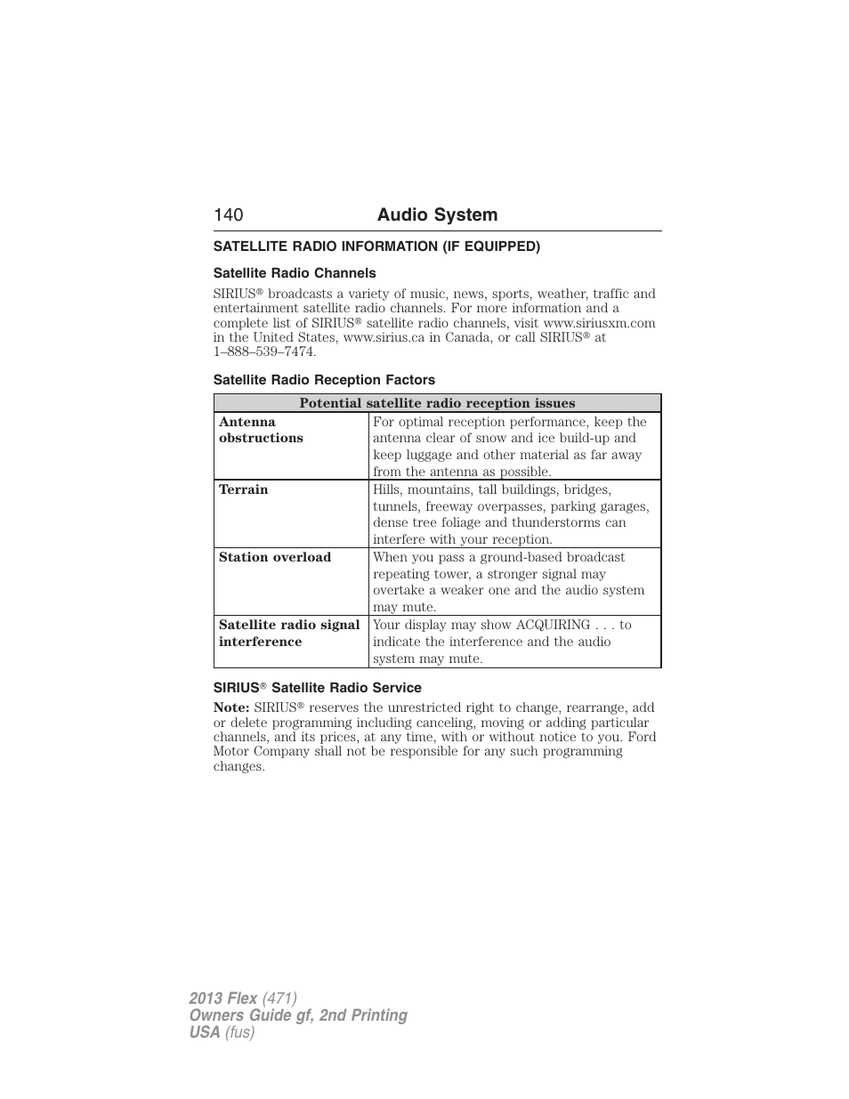 Satellite radio information (if equipped), Satellite radio channels, Satellite radio reception factors | Sirius? satellite radio service, Satellite radio information, 140 audio system | FORD 2013 Flex v.2 User Manual | Page 140 / 535